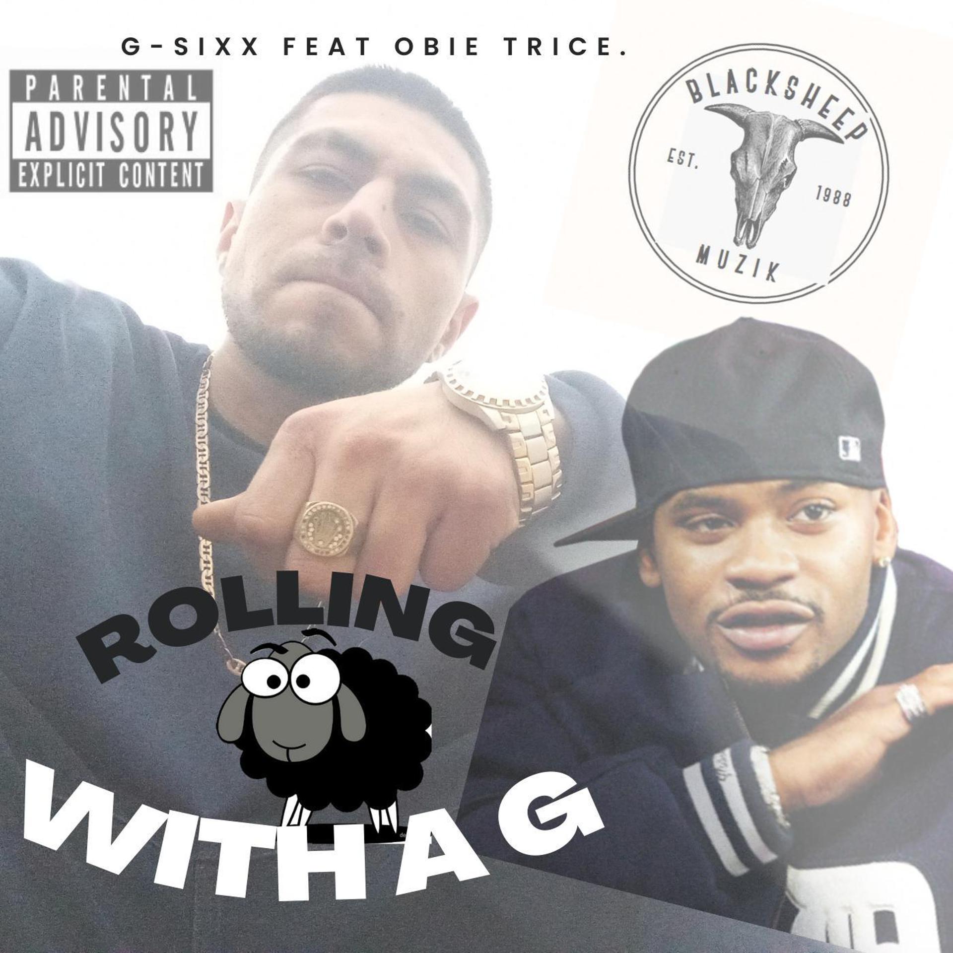 Постер альбома Rolling with a G (feat. Obie trice)