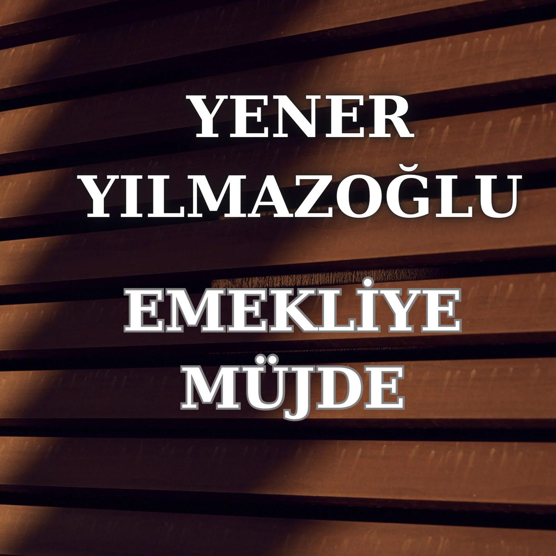 Постер альбома Emekliye Müjde