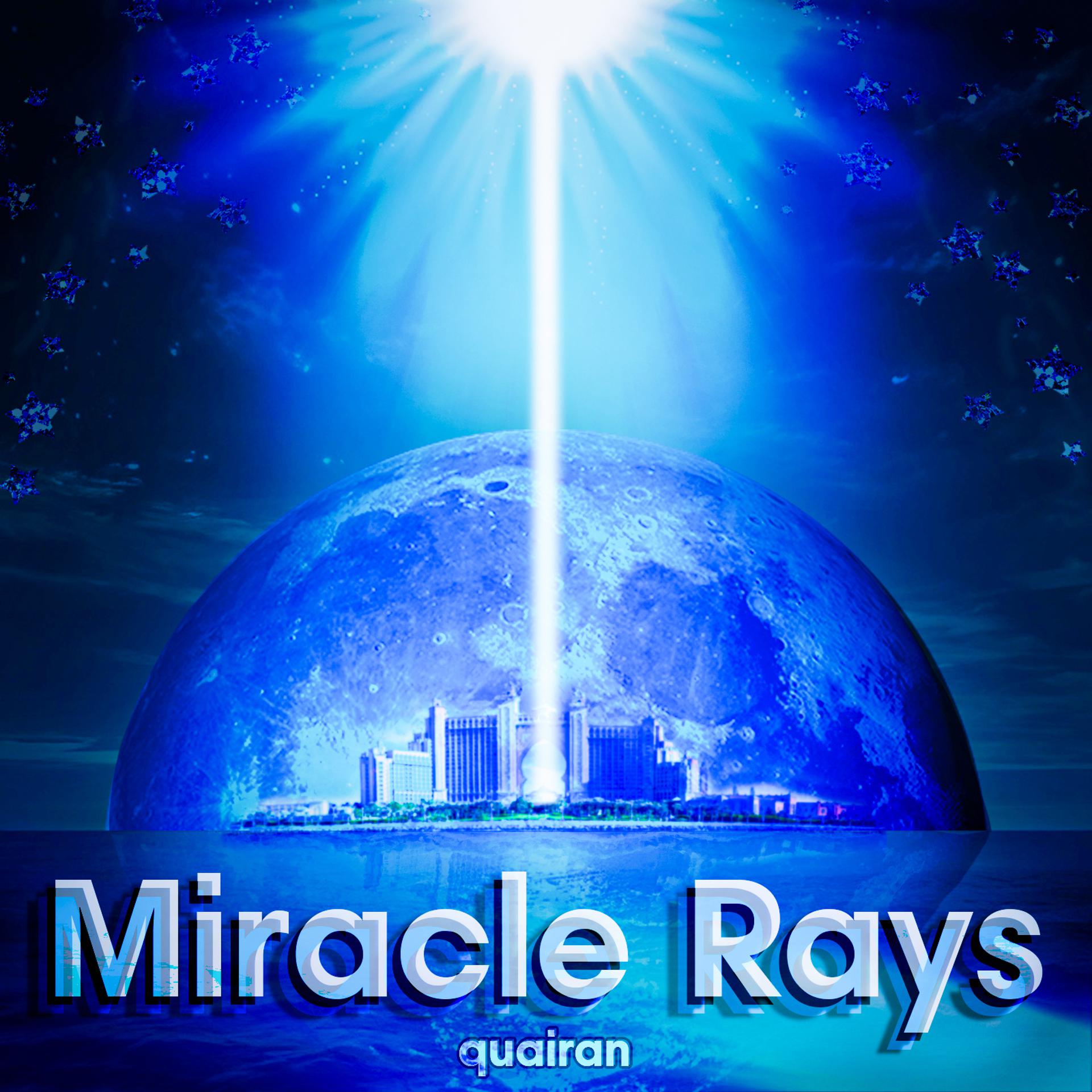 Постер альбома Miracle Rays