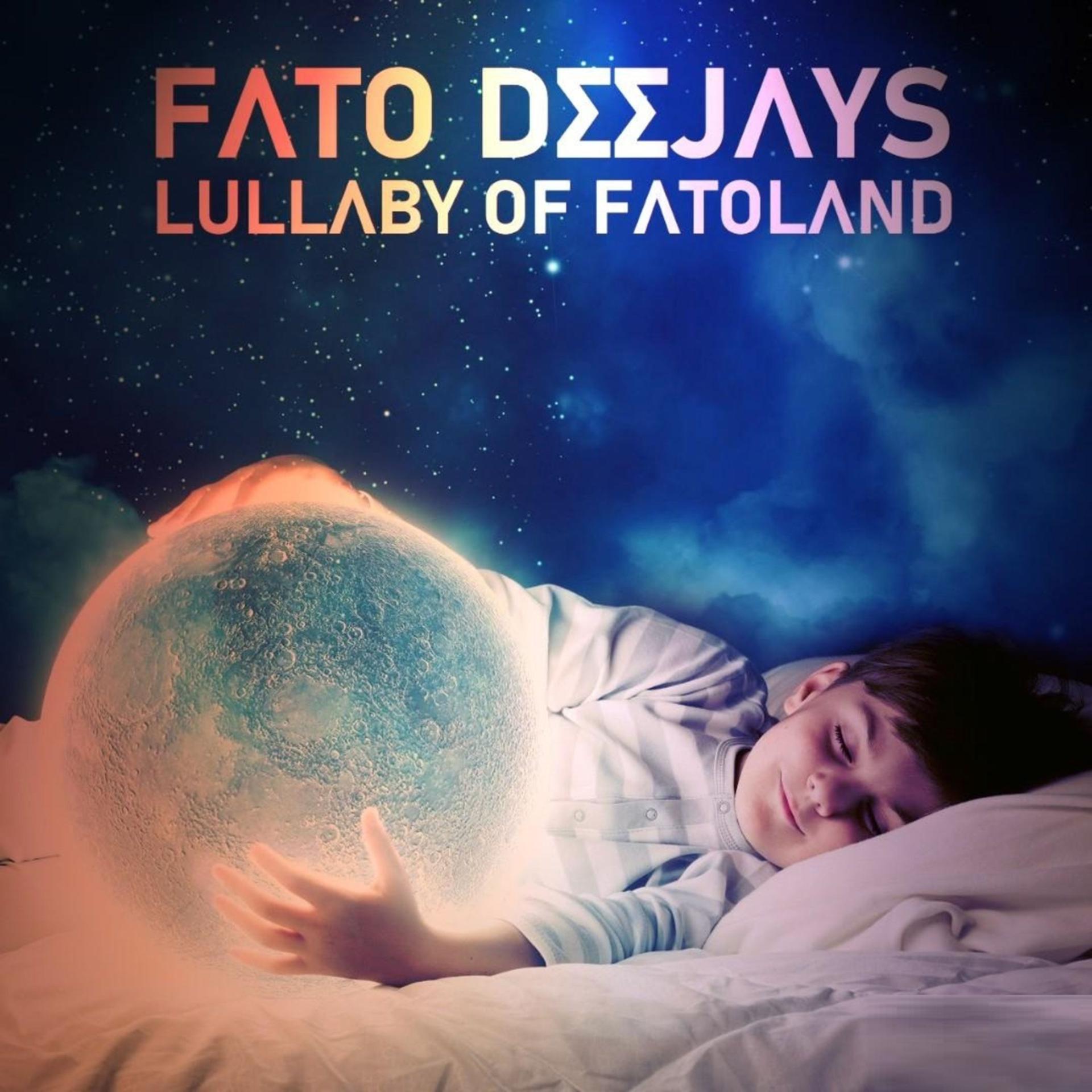 Постер альбома Lullaby Of Fatoland