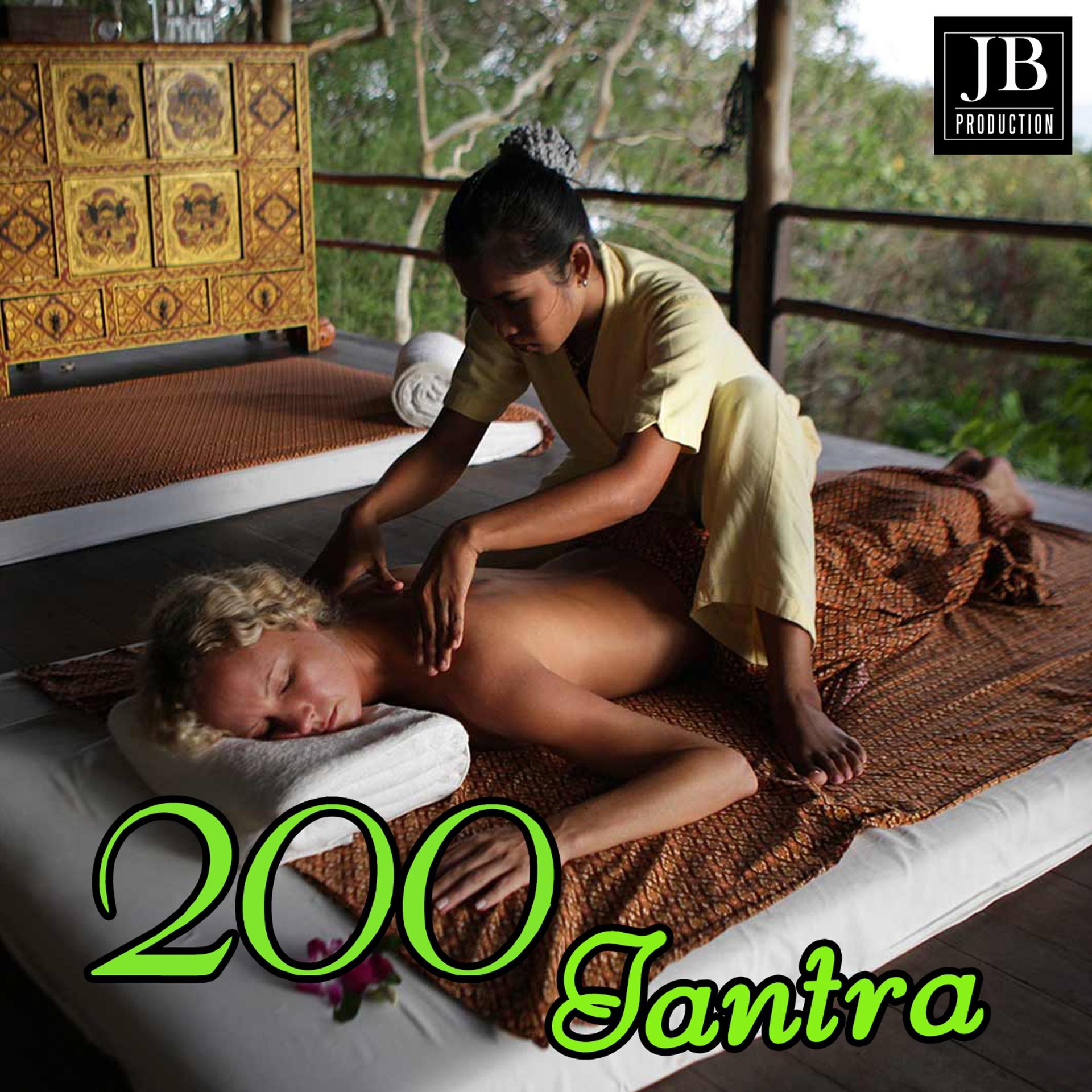 Постер альбома 200 Tantra (Relaxing Massage)
