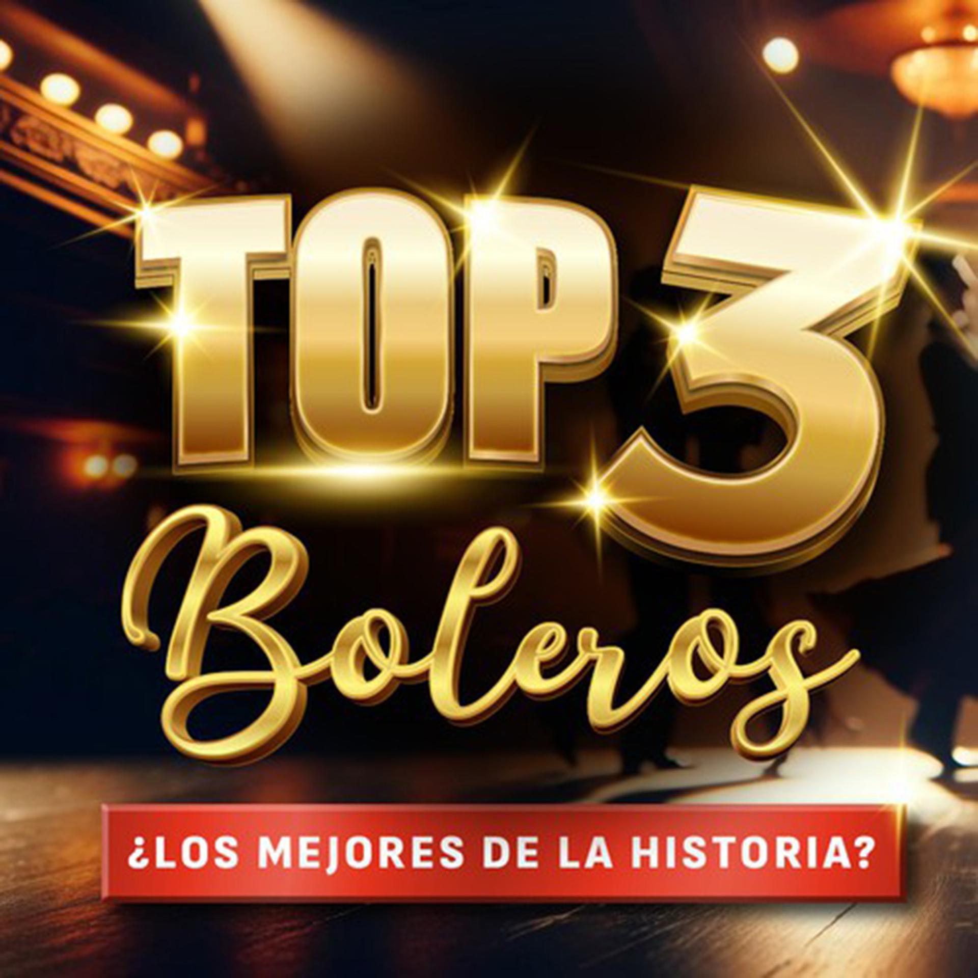 Постер альбома Top 3 Boleros