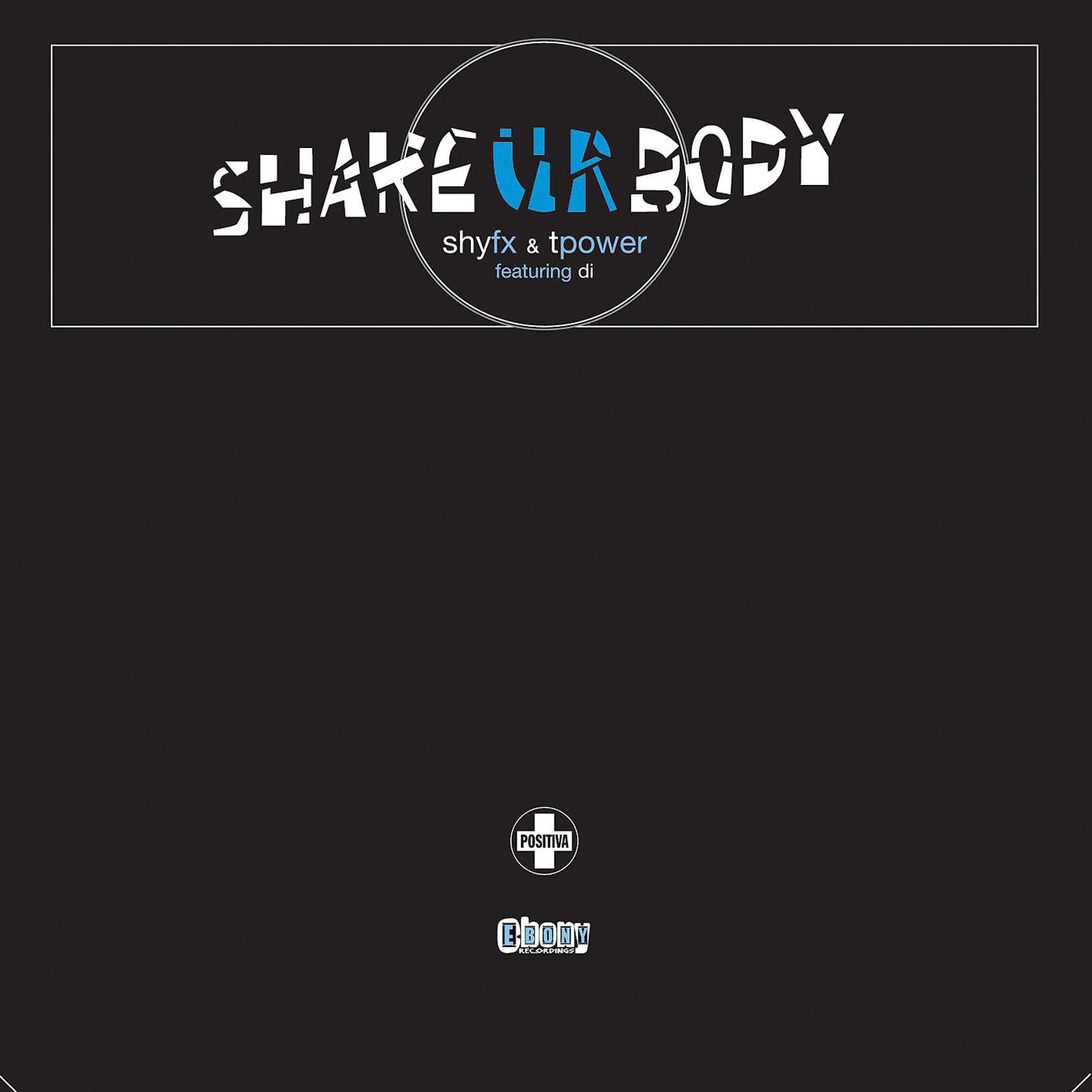 Постер альбома Shake Ur Body (feat. Di)