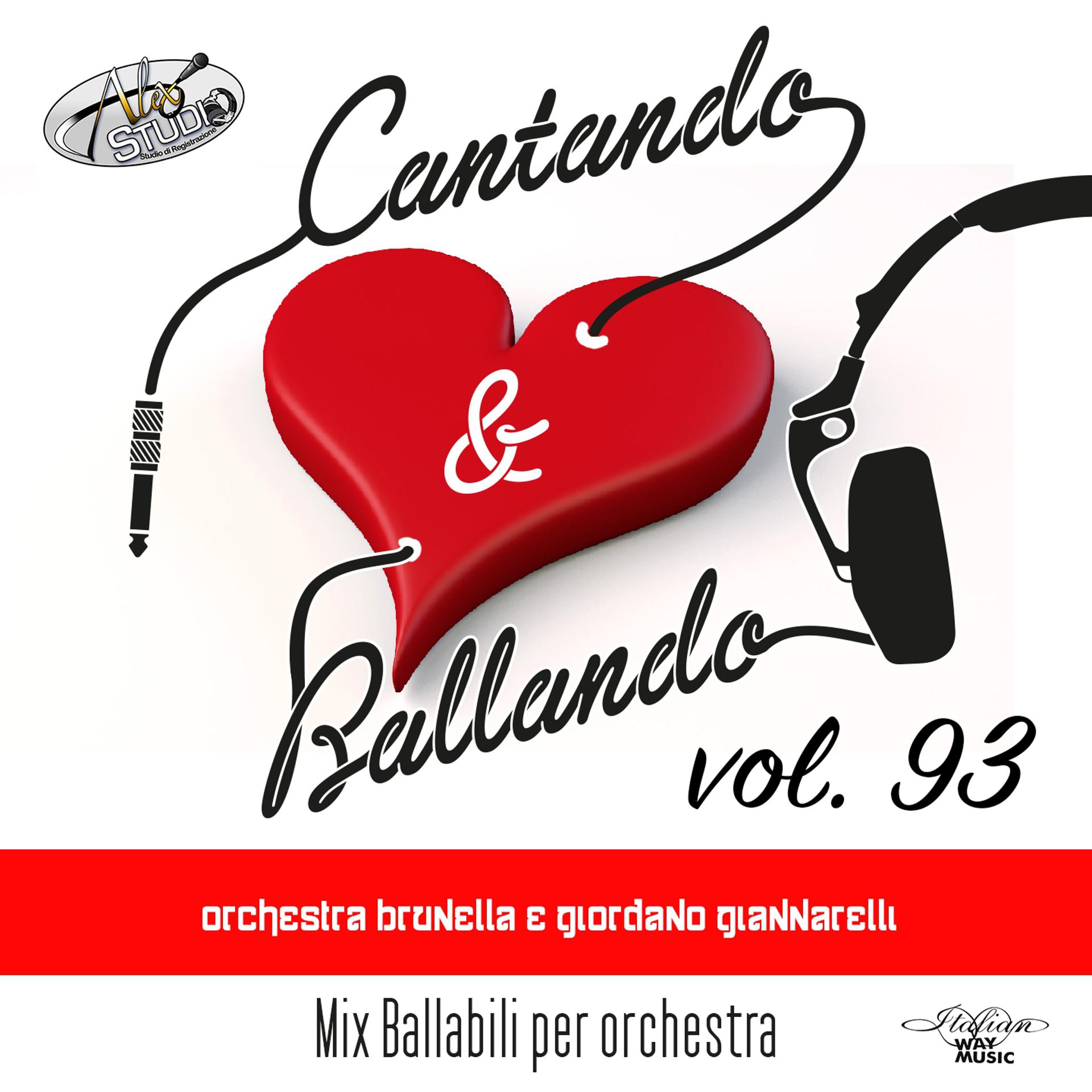 Постер альбома Cantando e ballando, Vol. 93