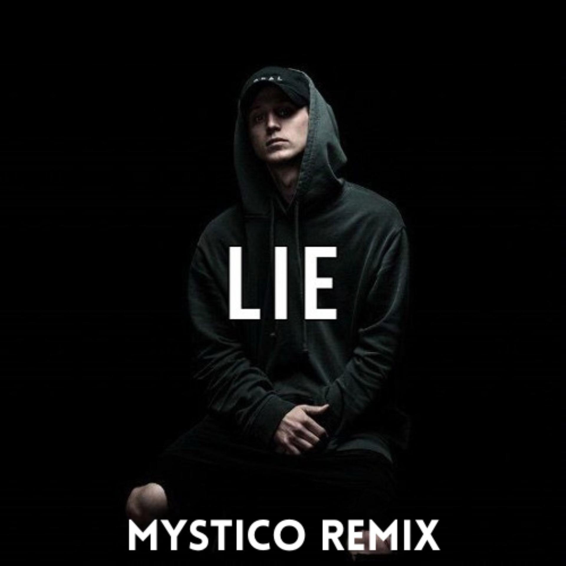 Постер альбома Lie (Mystico Remix)