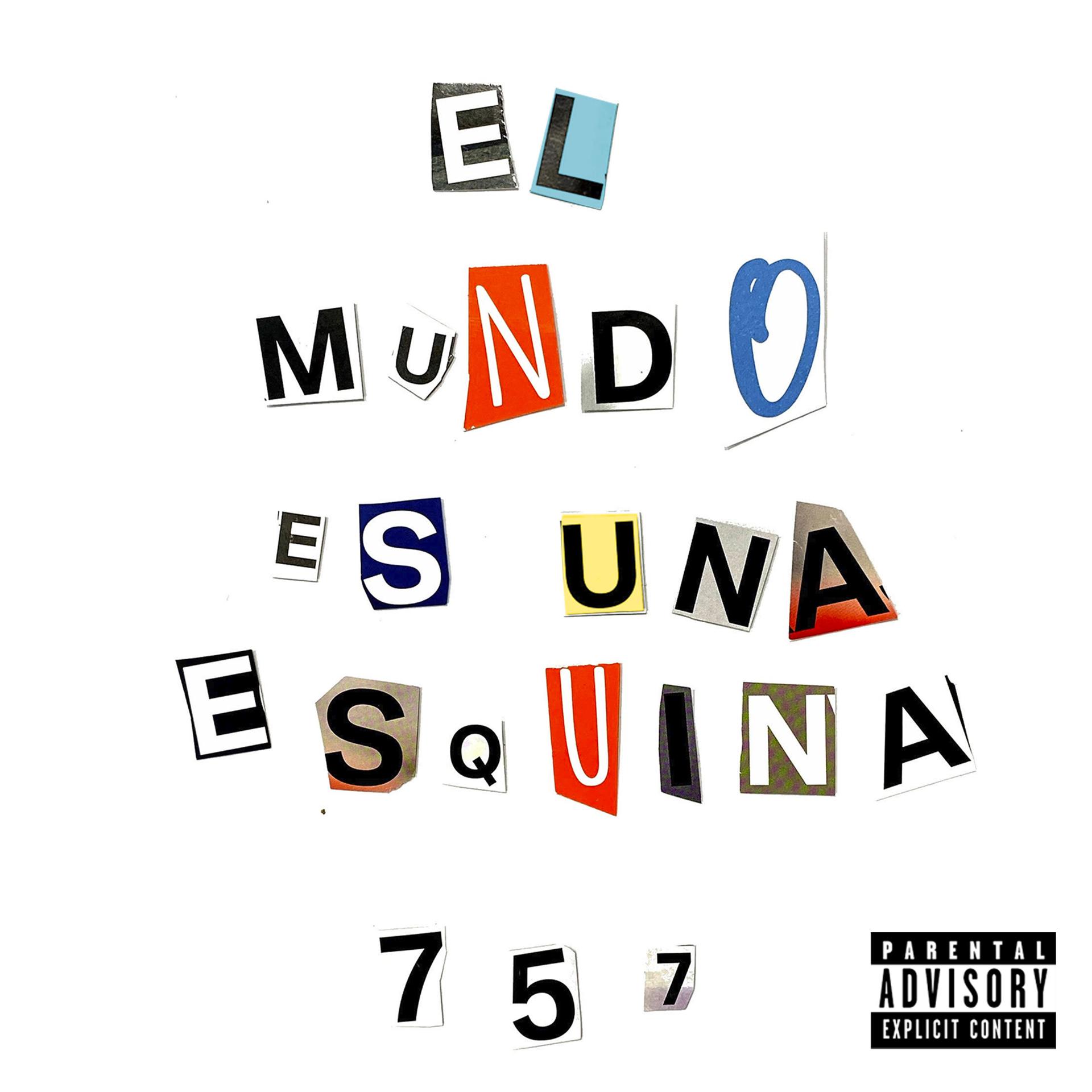 Постер альбома El Mundo Es una Esquina