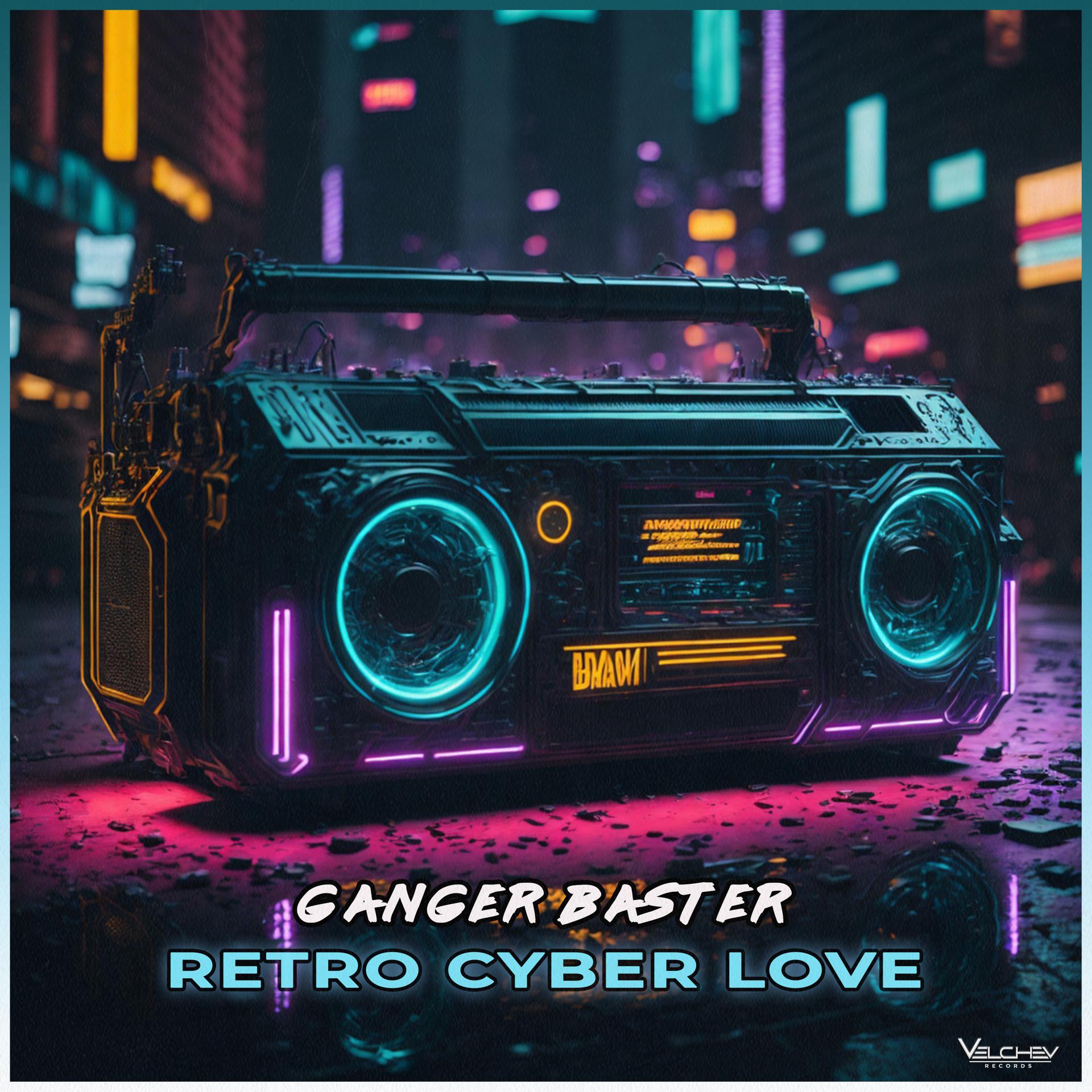 Постер альбома Retro Cyber Love