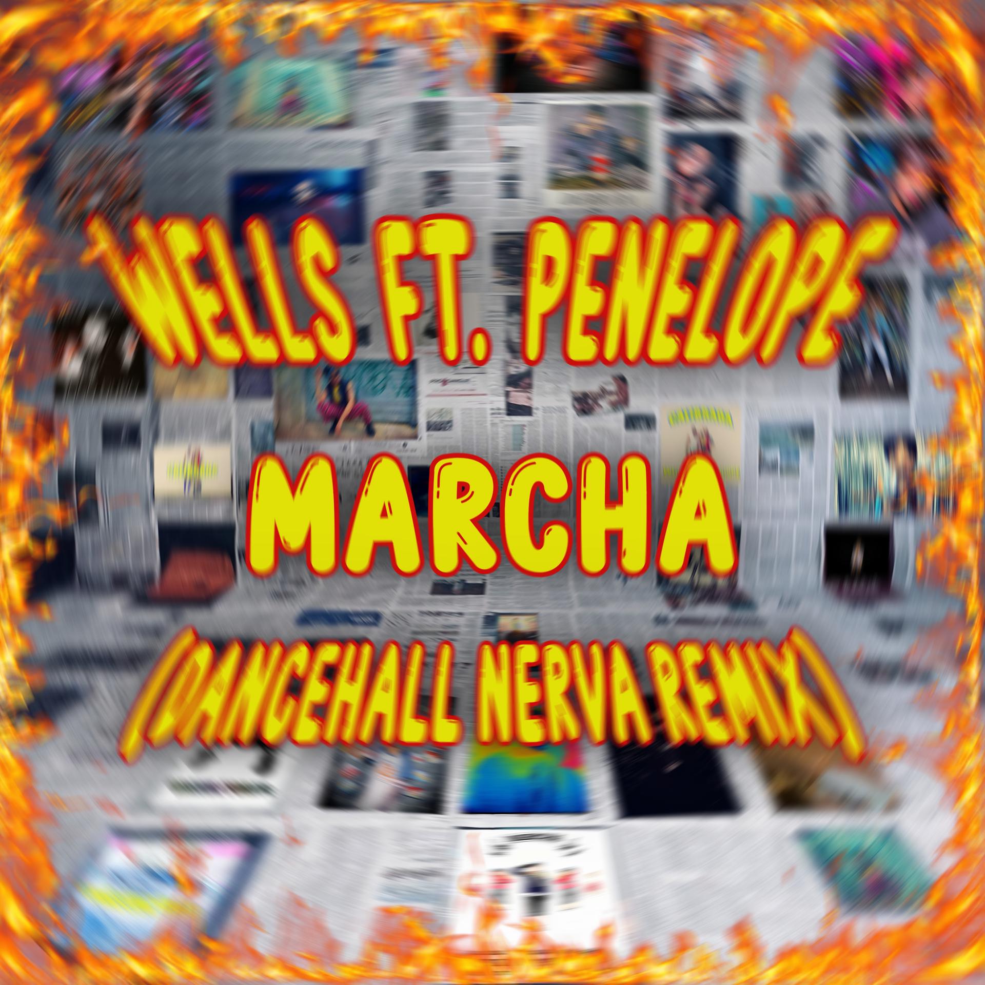 Постер альбома Marcha (Dancehall Nerva Remix)