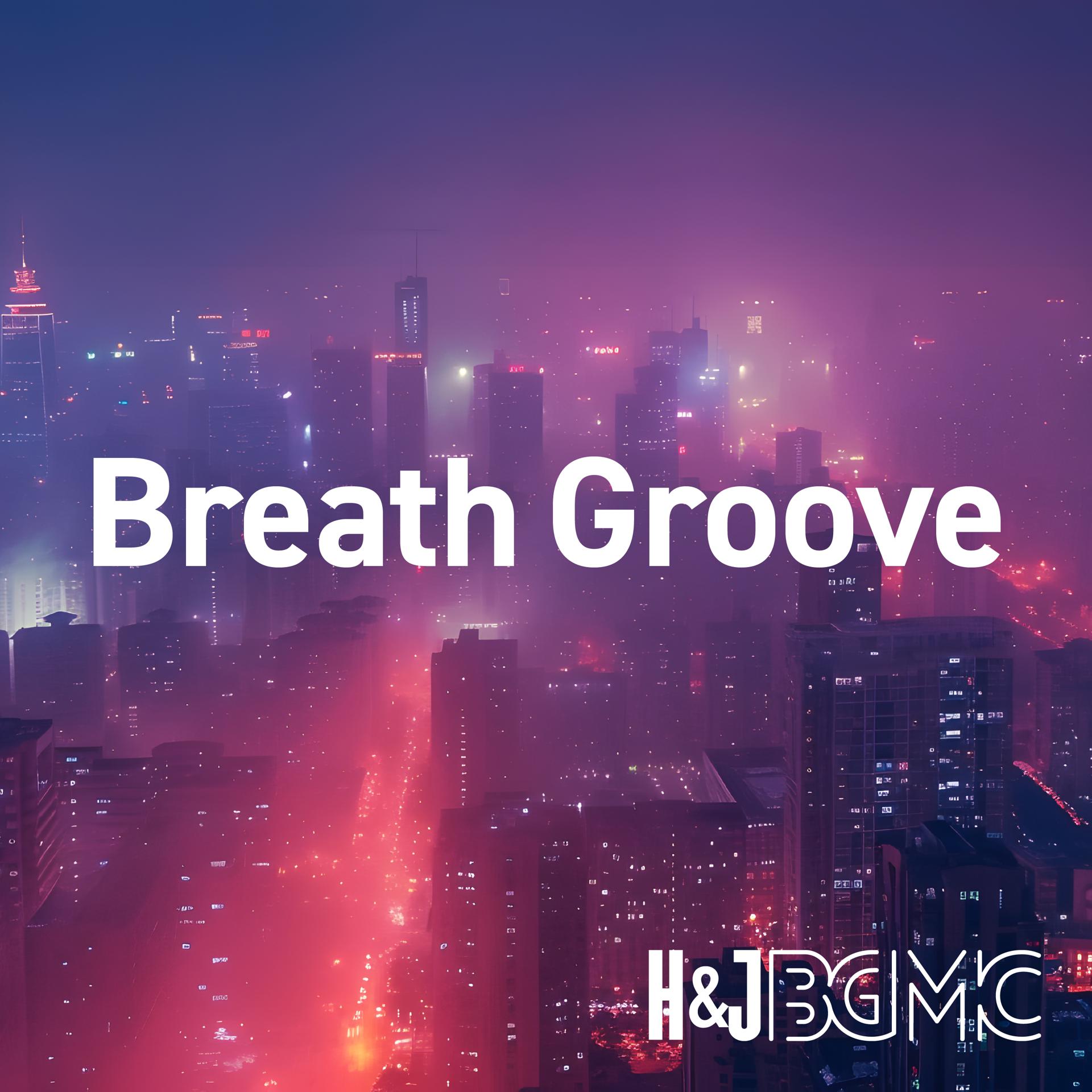Постер альбома Breath Groove