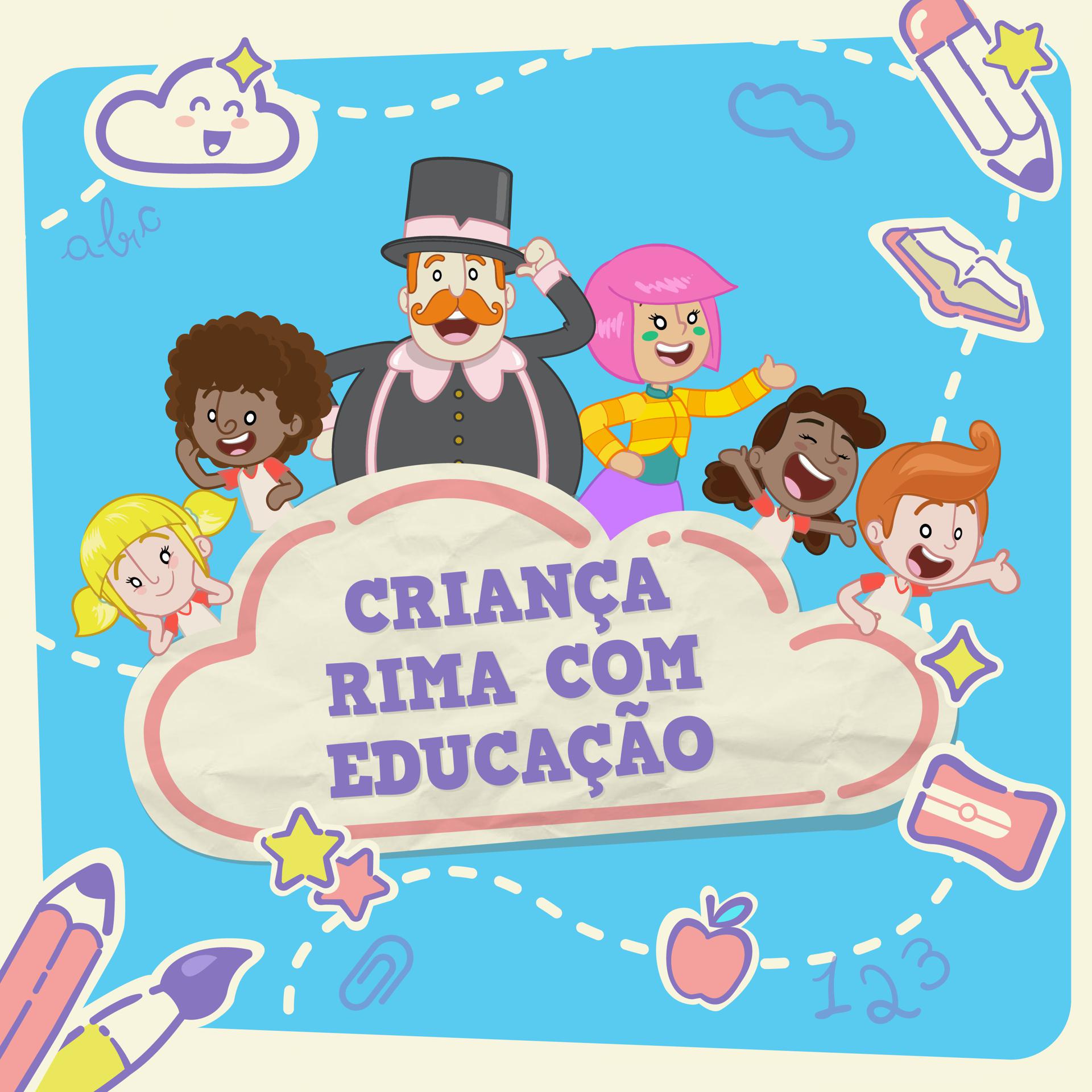 Постер альбома Criança Rima Com Educação