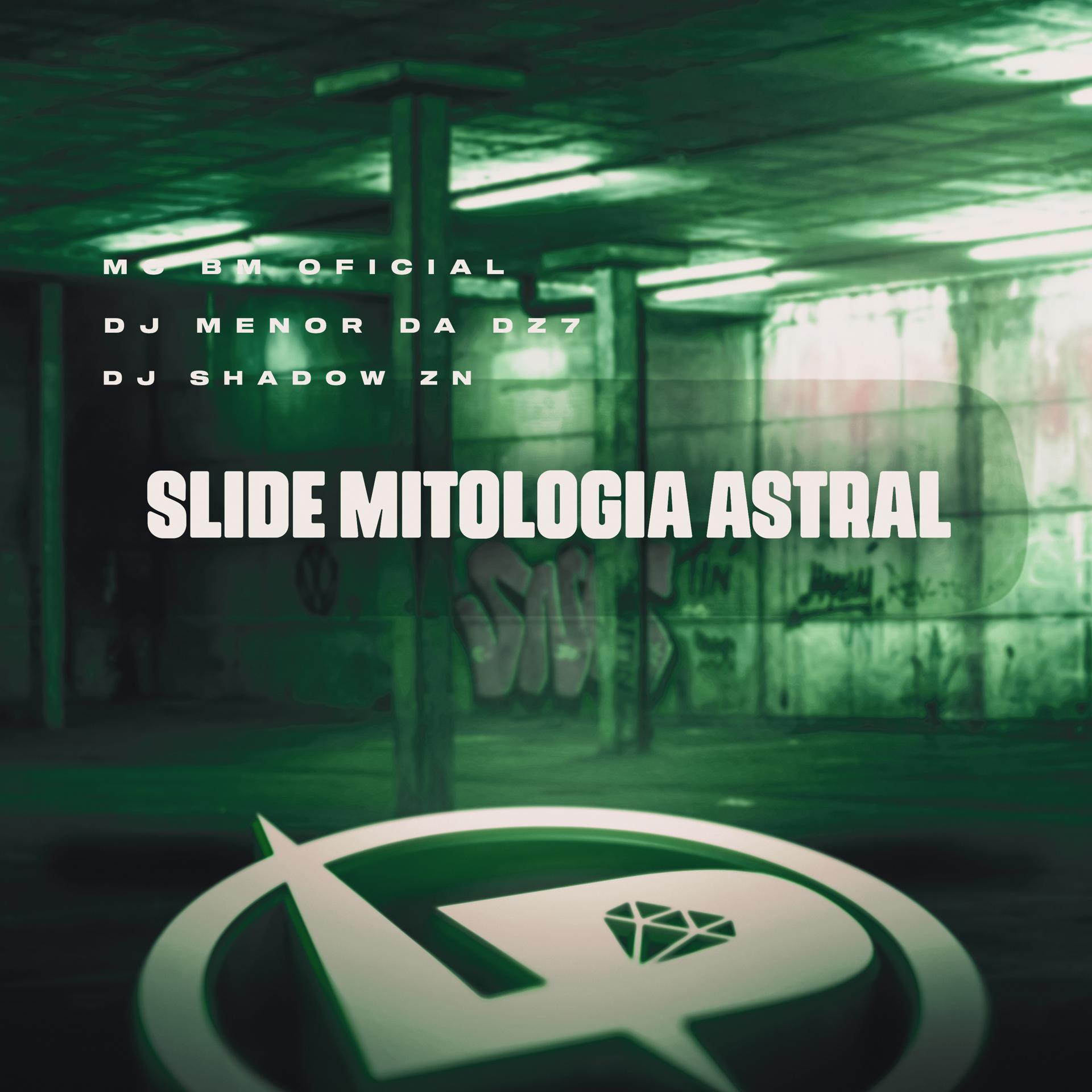 Постер альбома Slide Mitologia Astral