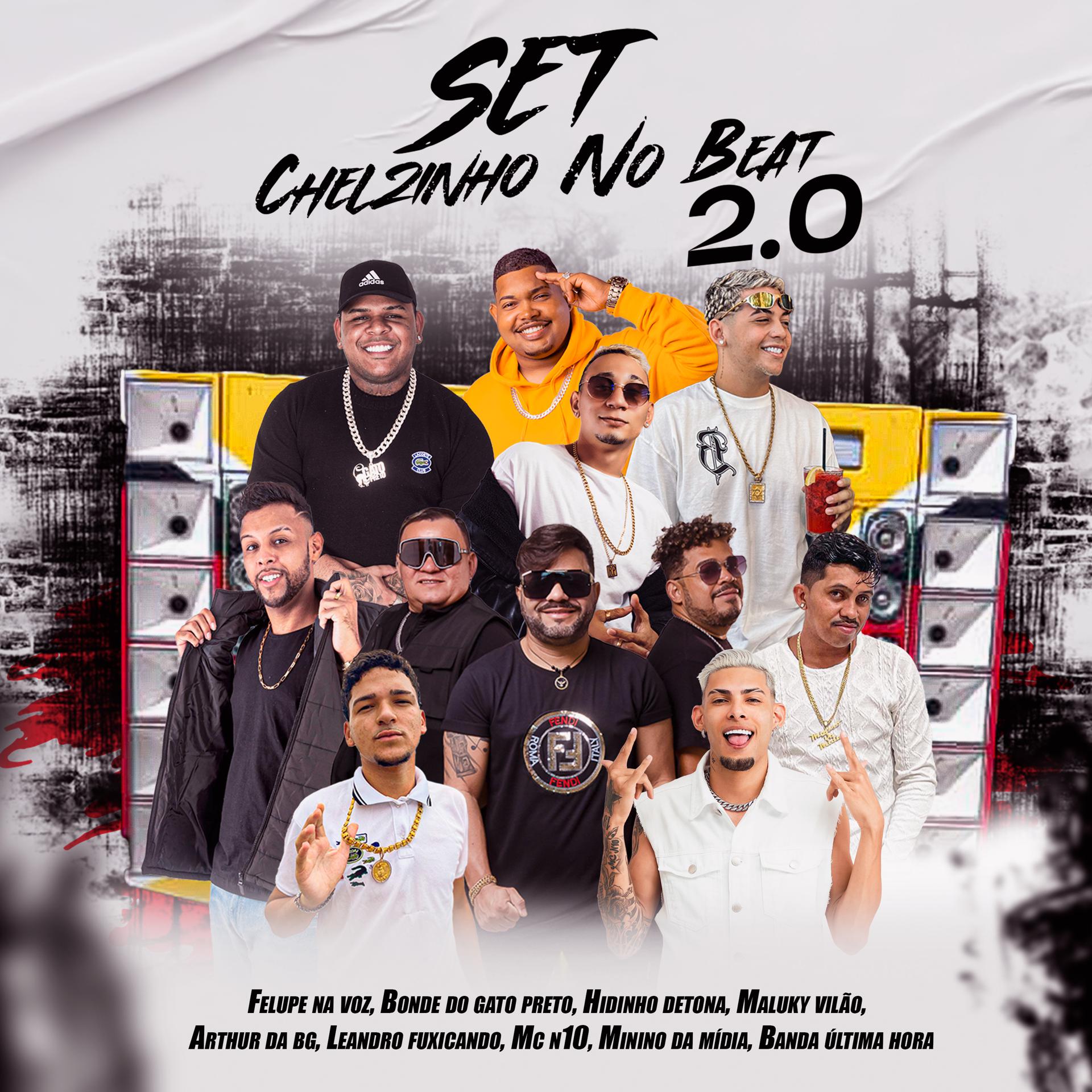 Постер альбома Set Chelzinho no Beat 2.0