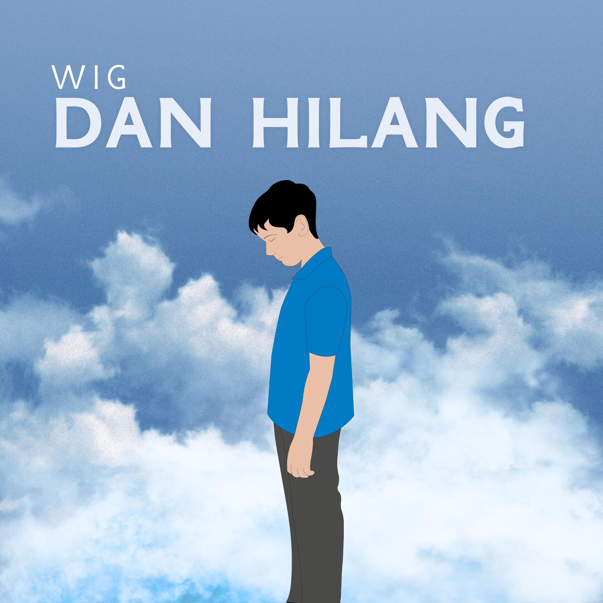 Постер альбома Dan Hilang