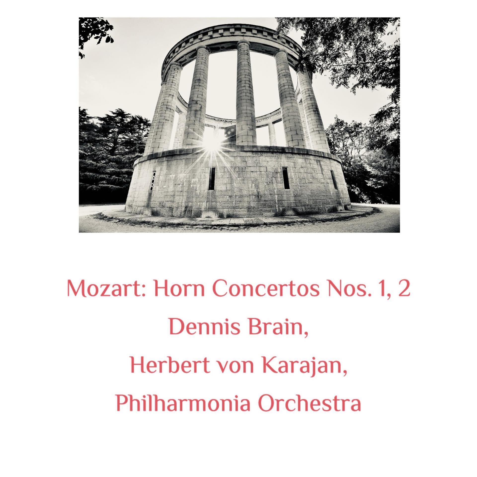 Постер альбома Mozart: Horn Concertos Nos. 1, 2