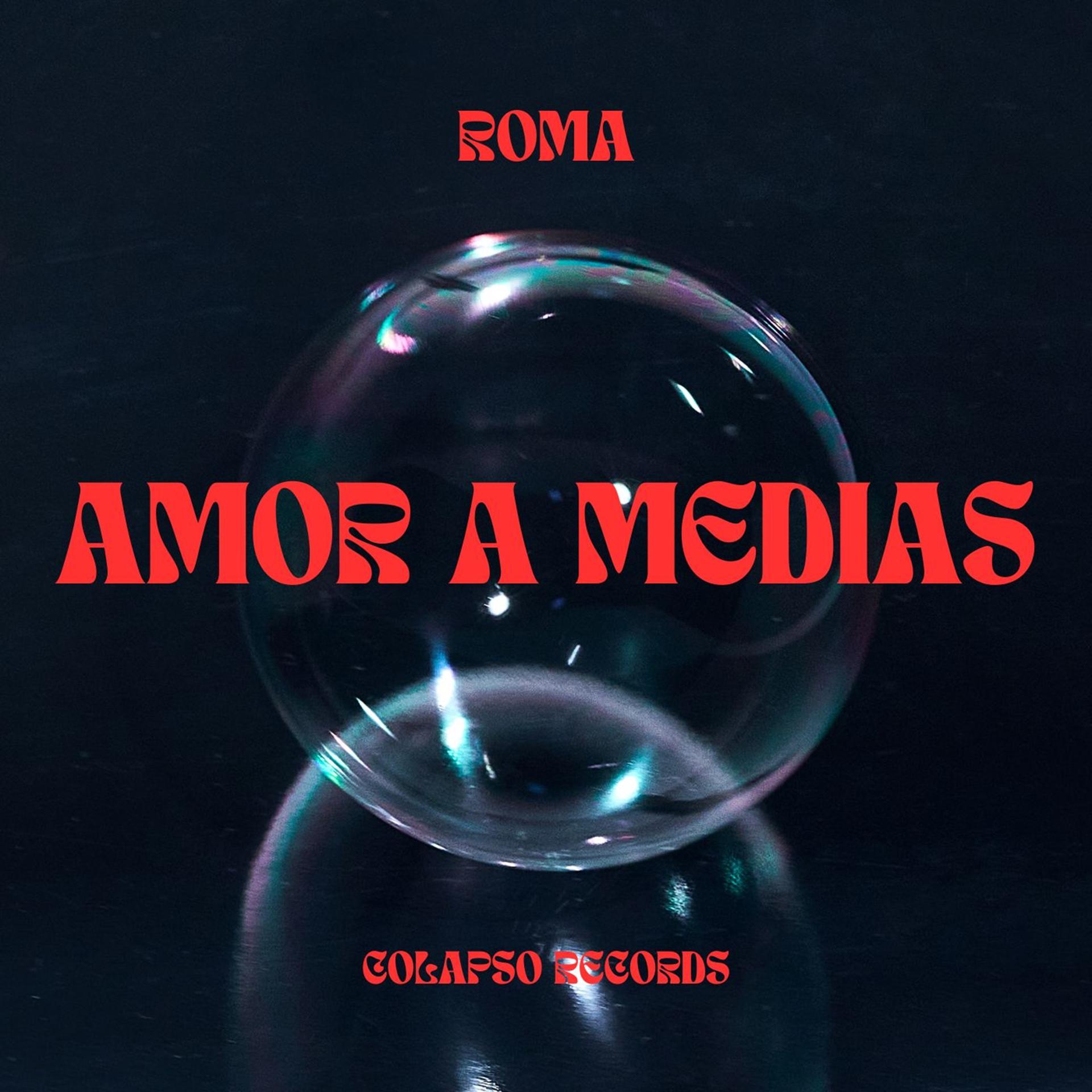 Постер альбома Amor a Medias