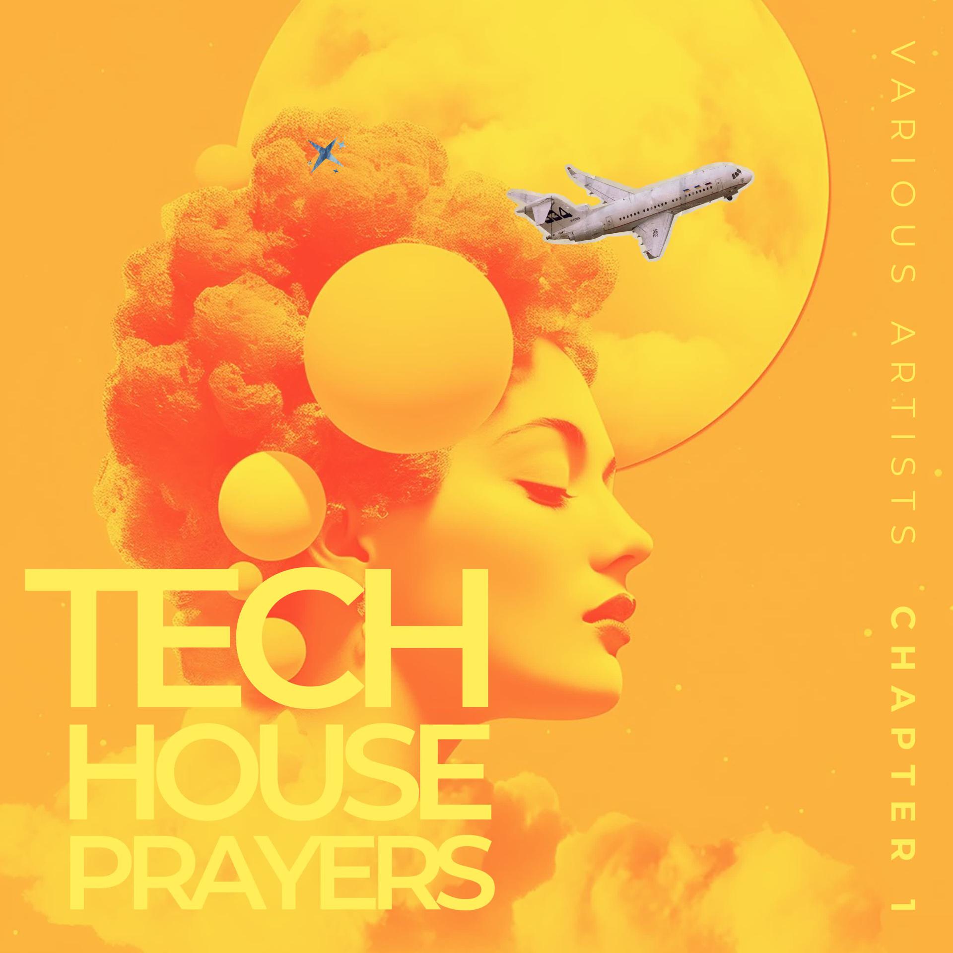 Постер альбома Tech House Prayers, Chapter 1