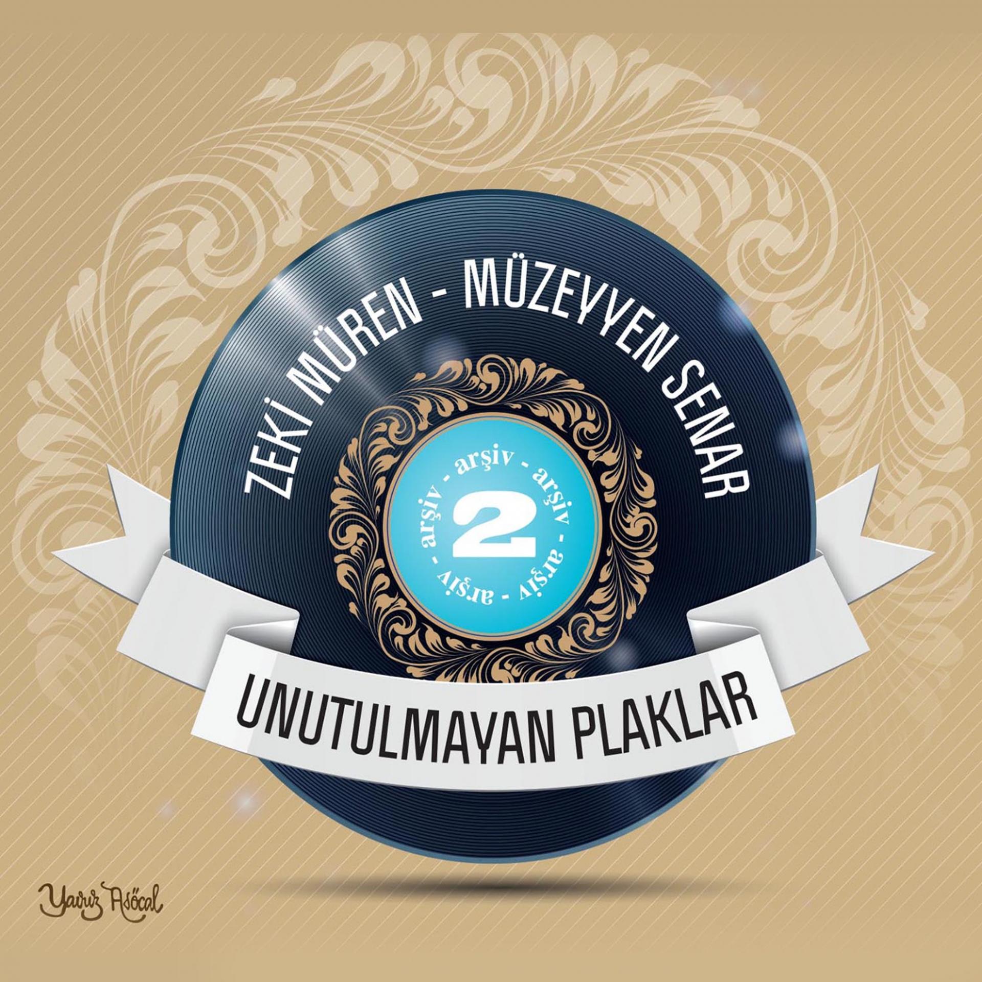 Постер альбома Unutulmayan Plaklar Arşiv, Vol. 2