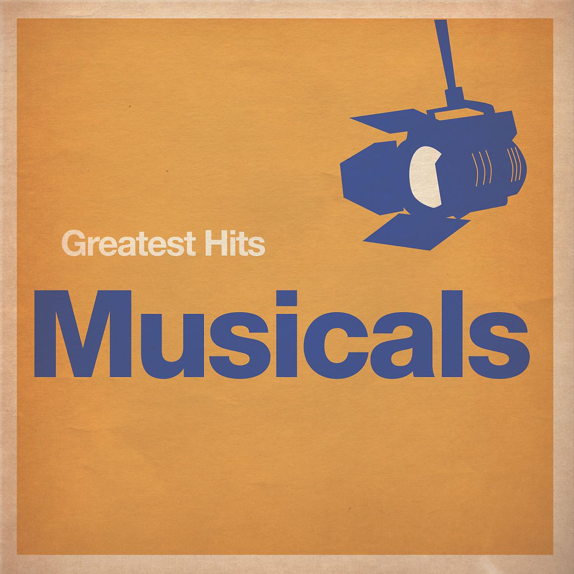 Постер альбома Greatest Hits: Musicals