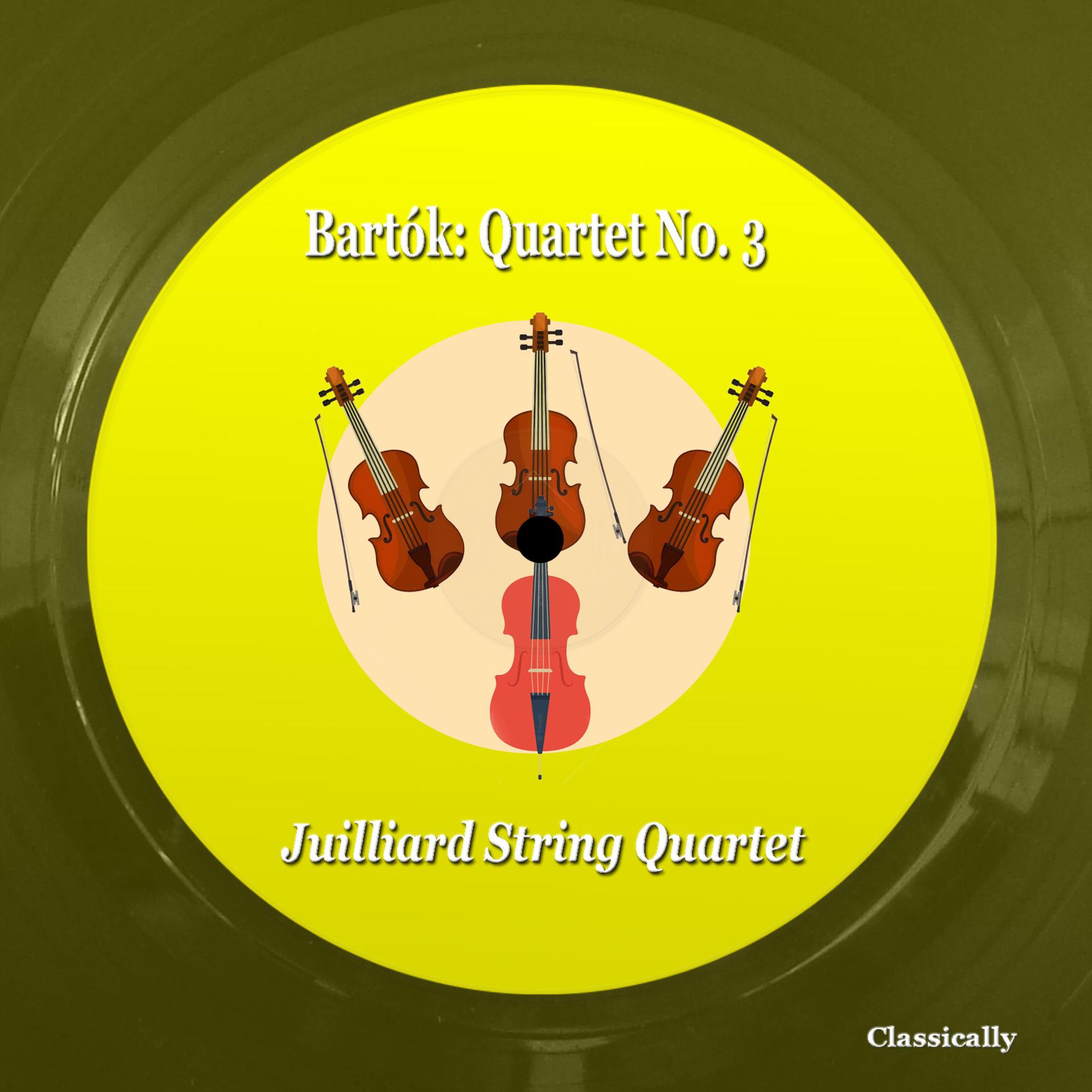 Постер альбома Bartók: Quartet No. 3