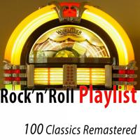 Постер альбома Rock'n'Roll Playlist (Remastered)