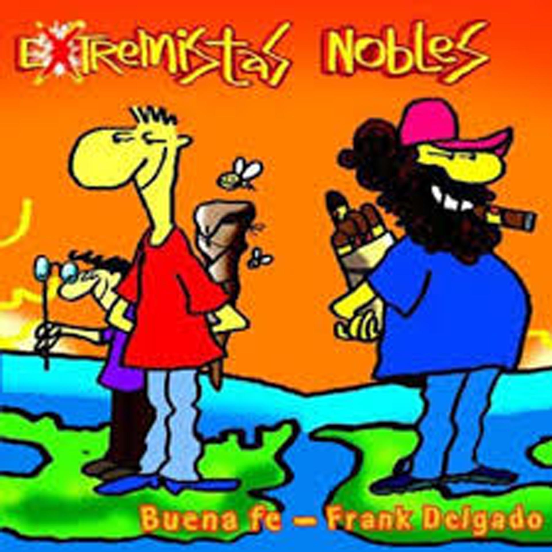 Постер альбома Extremistas Nobles
