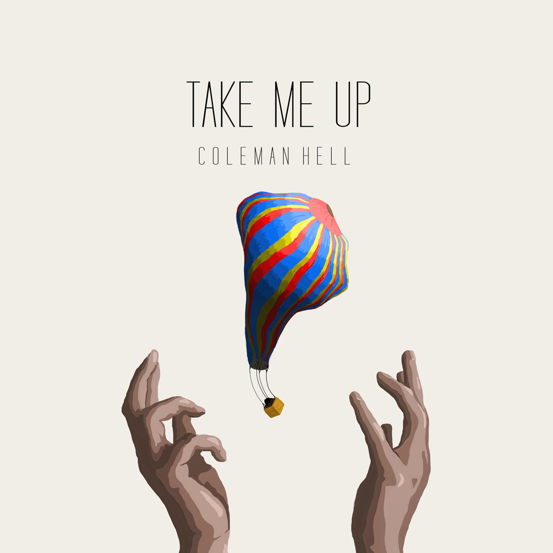 Постер альбома Take Me Up