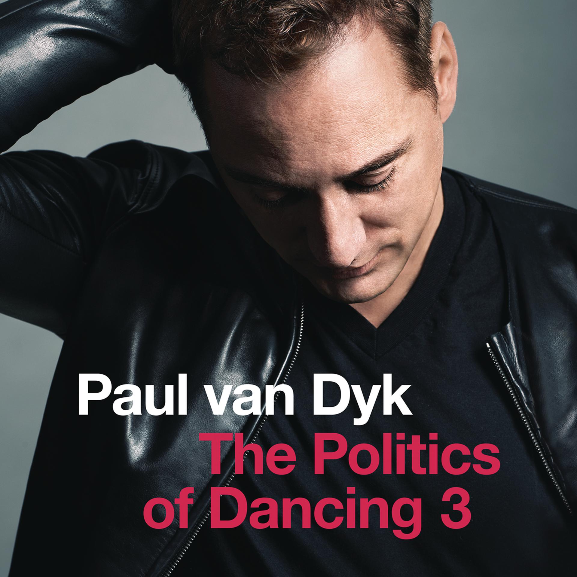 Постер альбома The Politics Of Dancing 3