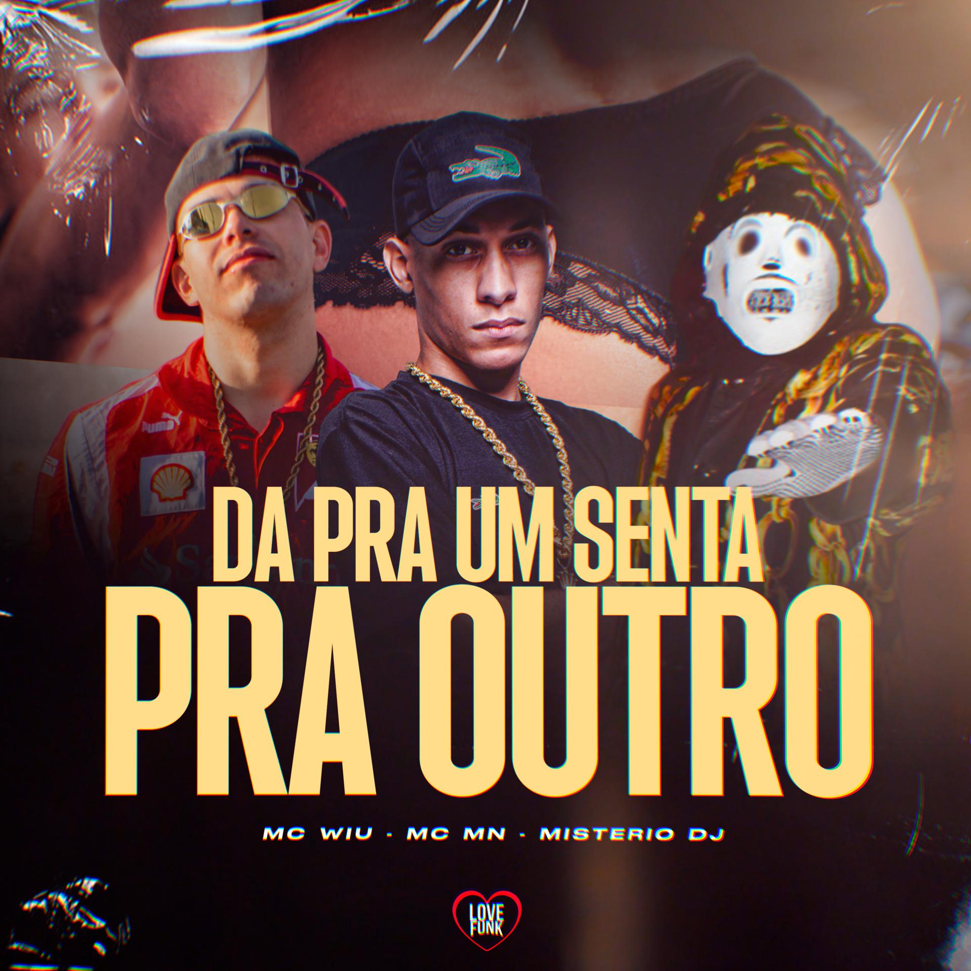 Постер альбома Da pra um Senta pra Outro