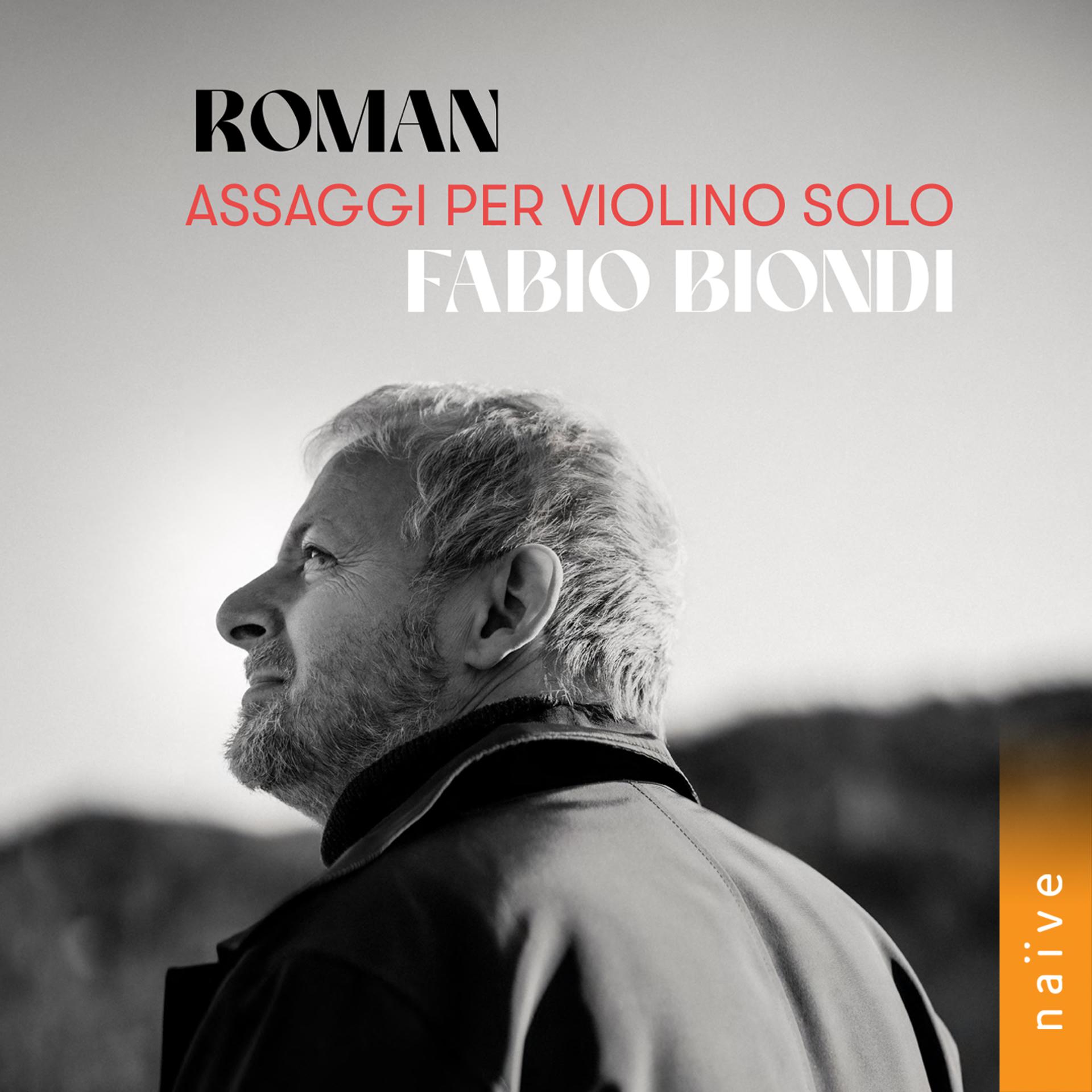 Постер альбома Johan Helmich Roman: Assaggio per violino solo in G Minor, BeRI 320: III.