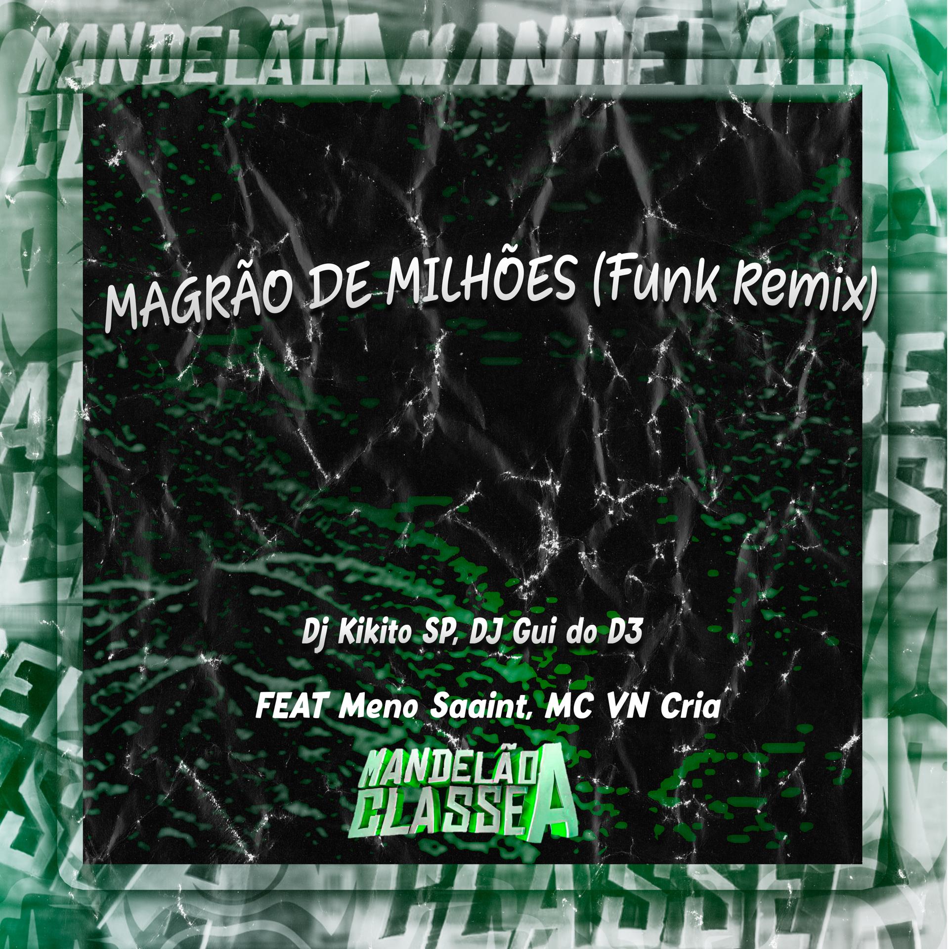 Постер альбома Magrão de Milhões (Funk Remix)