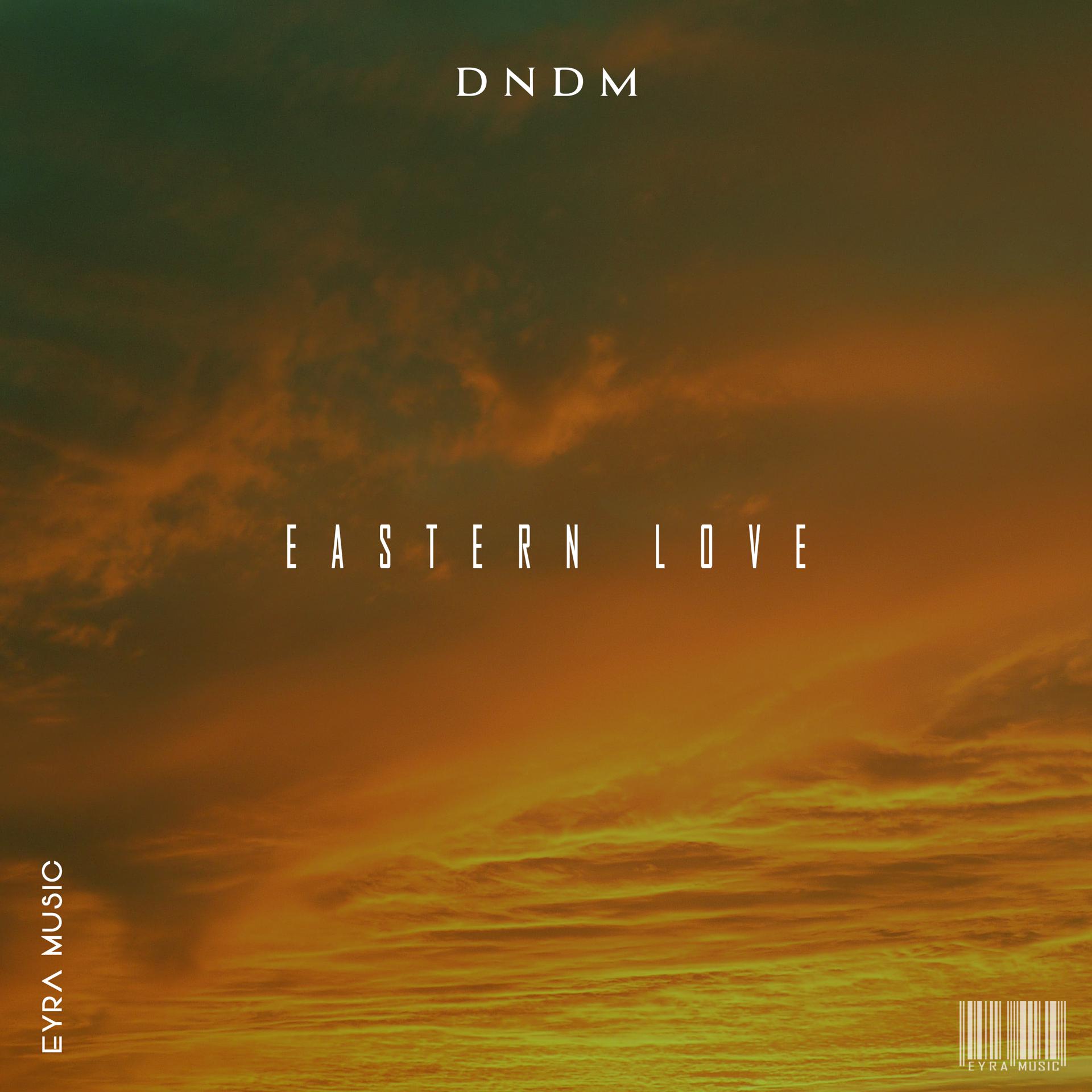 Постер альбома Eastern Love