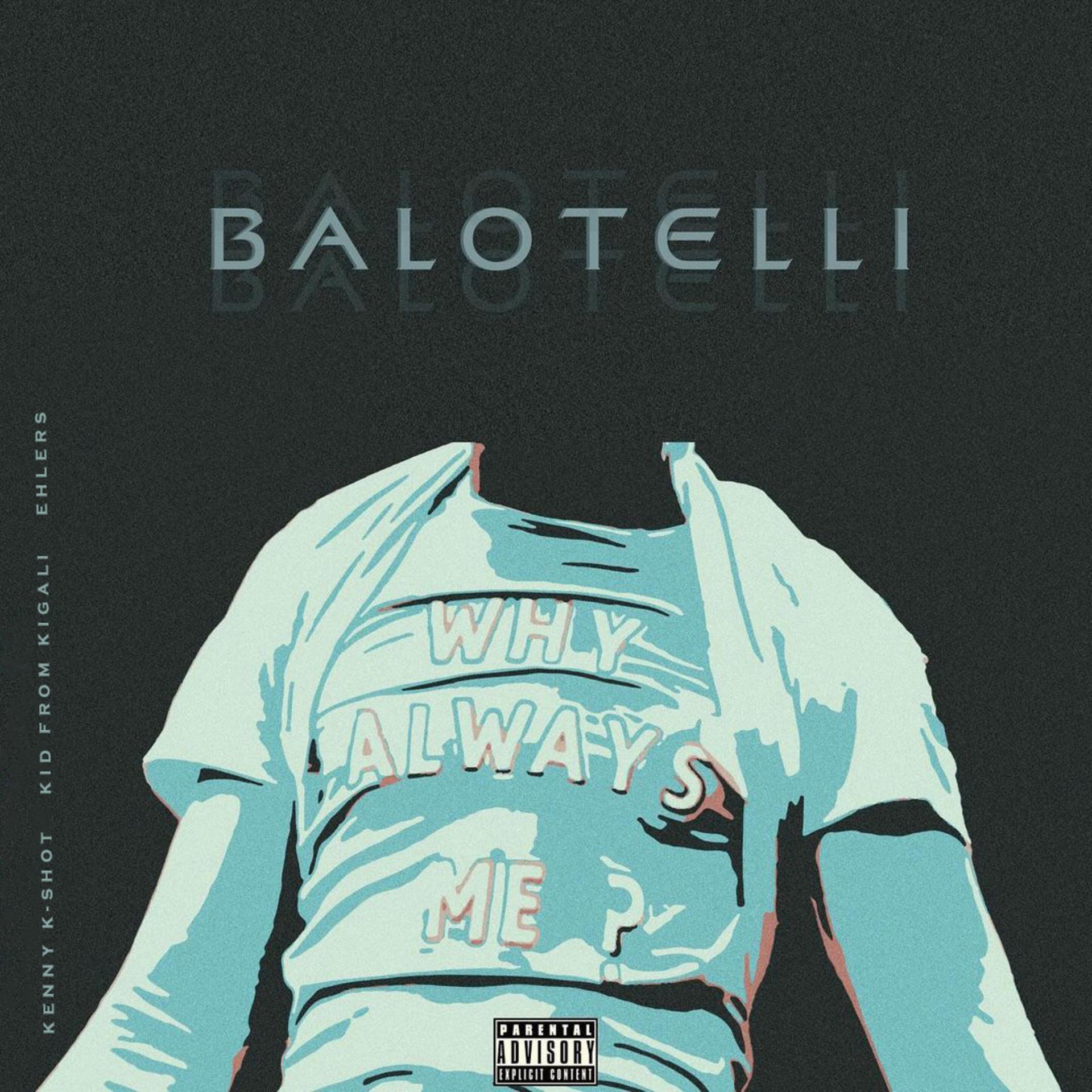 Постер альбома Ballotelli