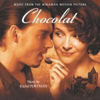 Постер альбома Chocolat (Original Motion Picture Soundtrack)