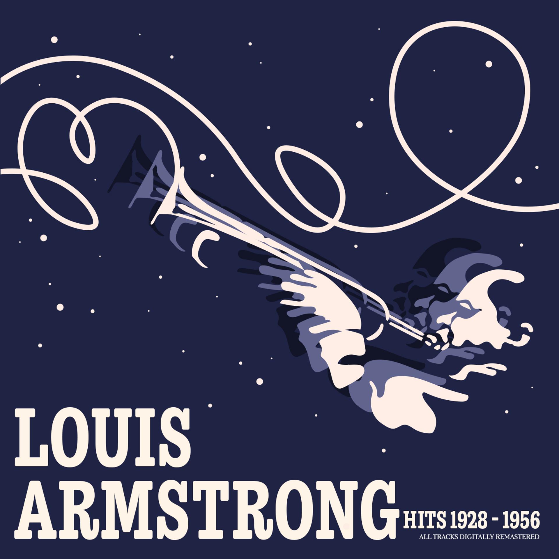 Постер альбома Louis Armstrong Hits 1928-1956