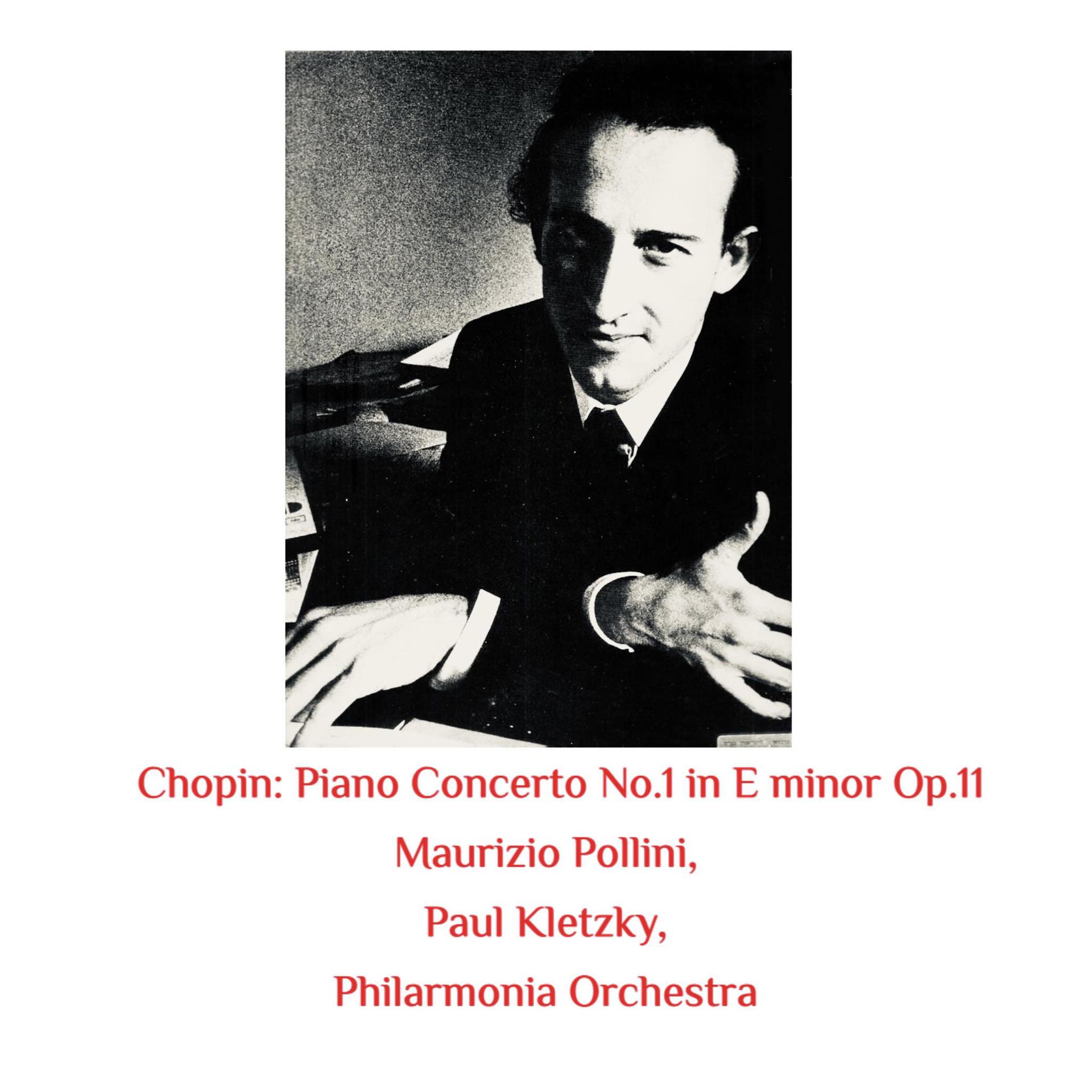 Постер альбома Chopin: Piano Concerto No.1 in E Minor Op.11