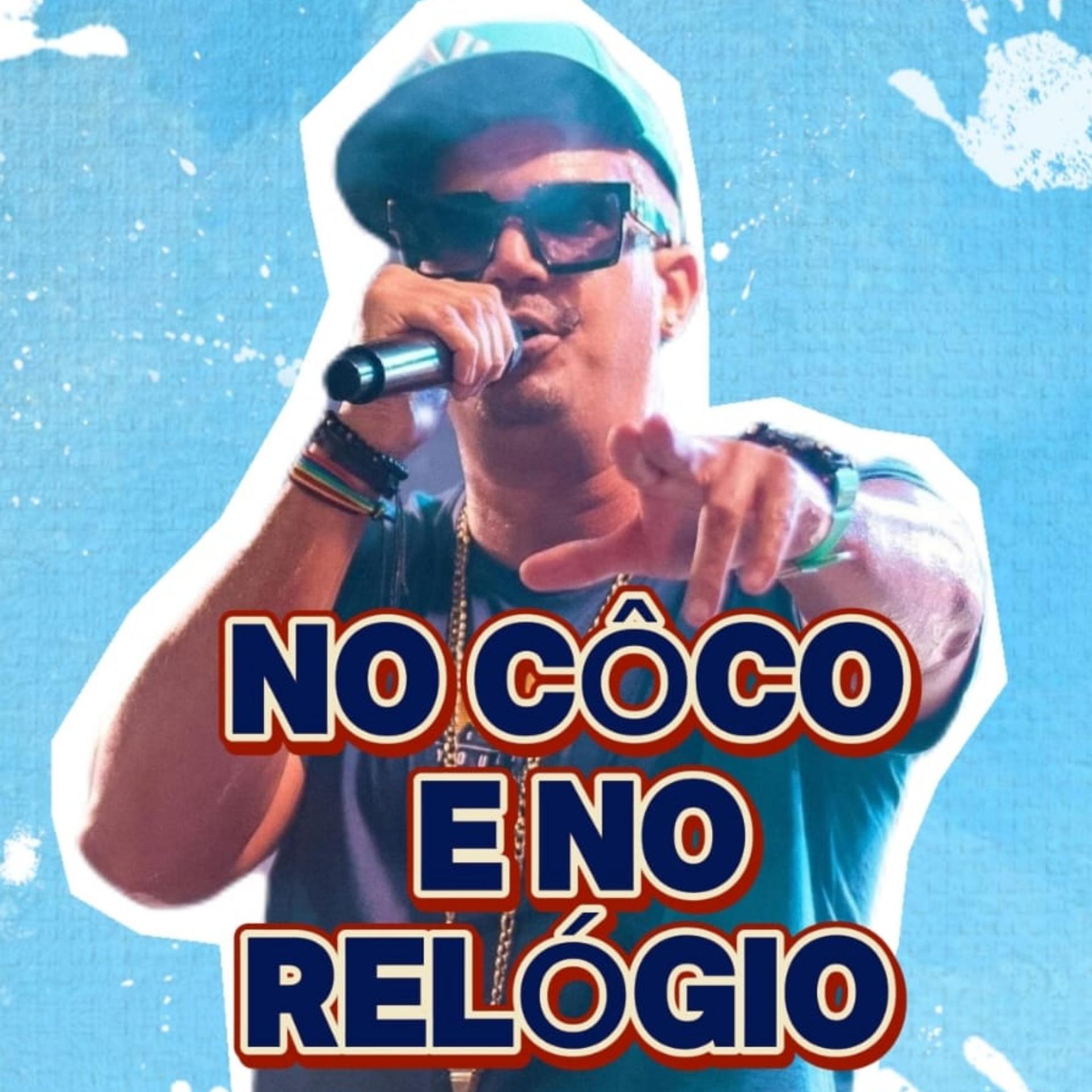 Постер альбома No Coco e no Relógio