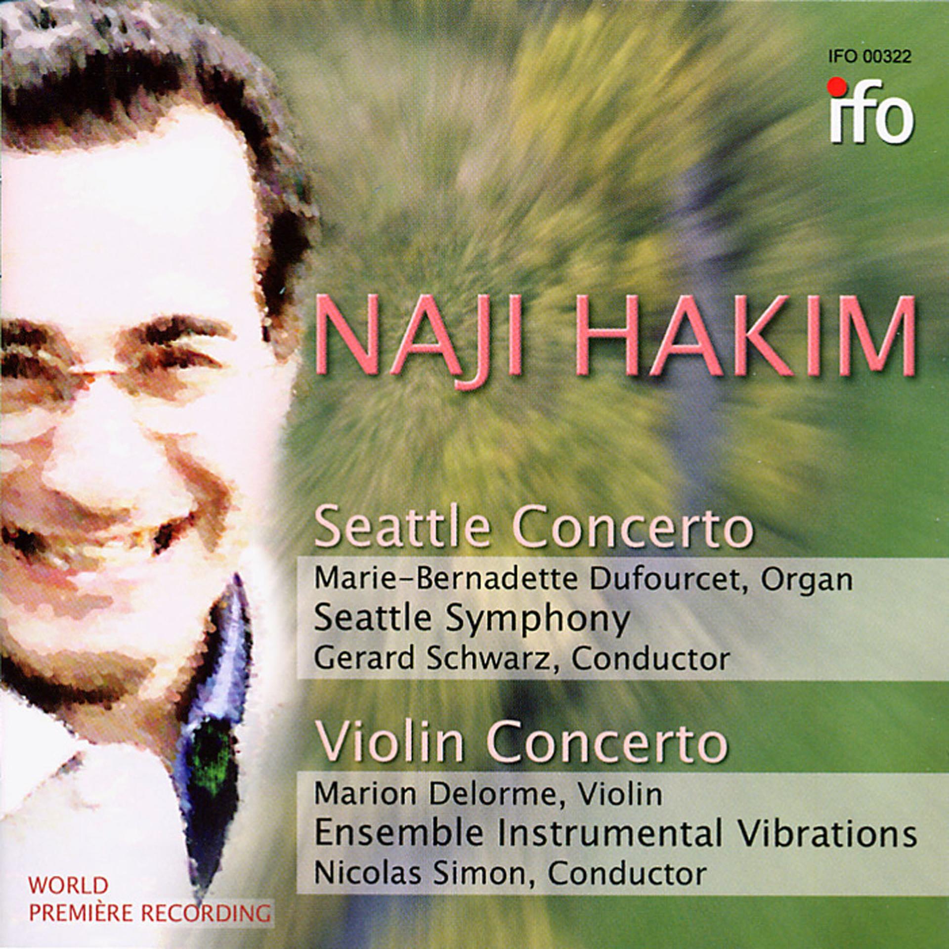 Постер альбома Naji Hakim: Seattle Concerto, Violin Concerto