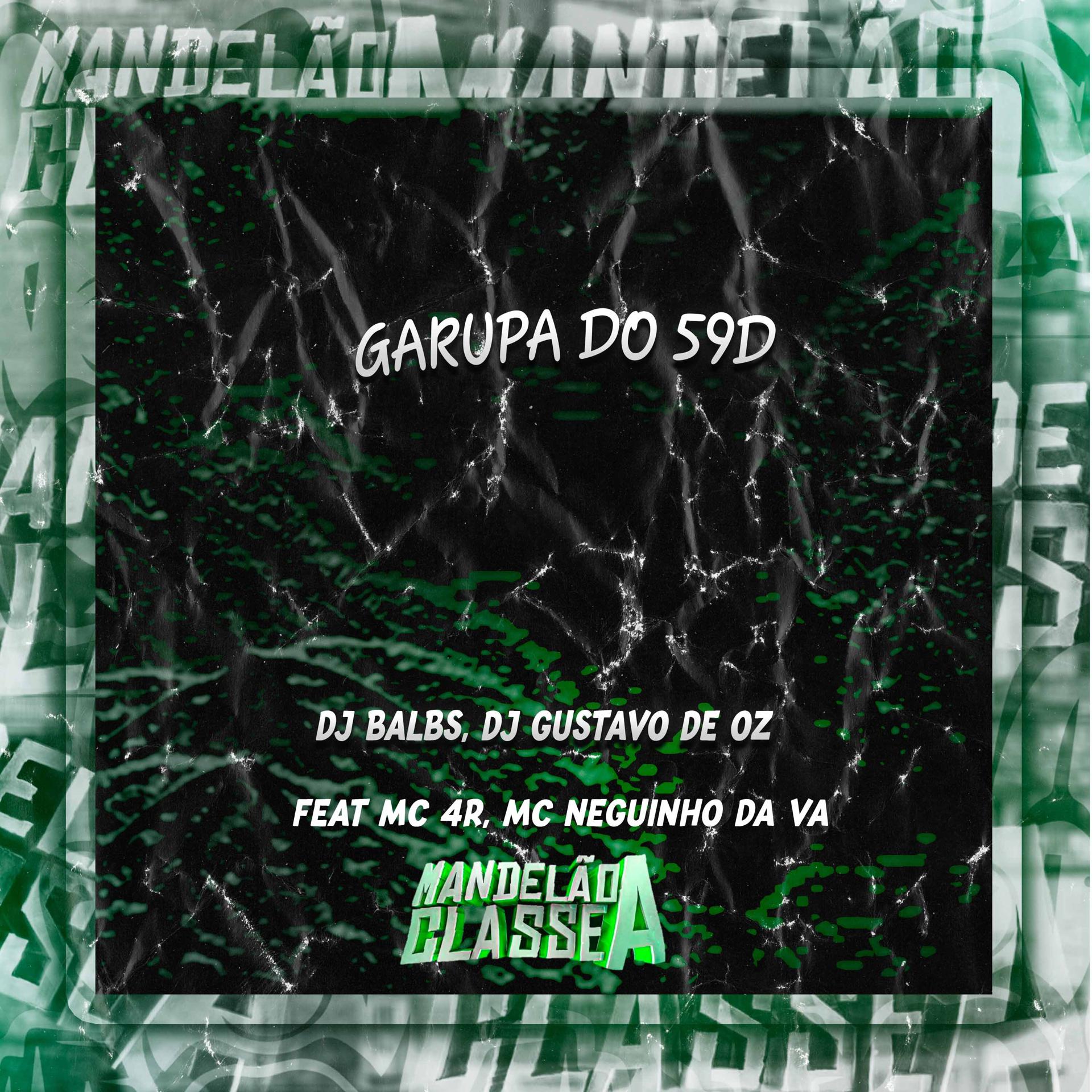 Постер альбома Garupa do 59D