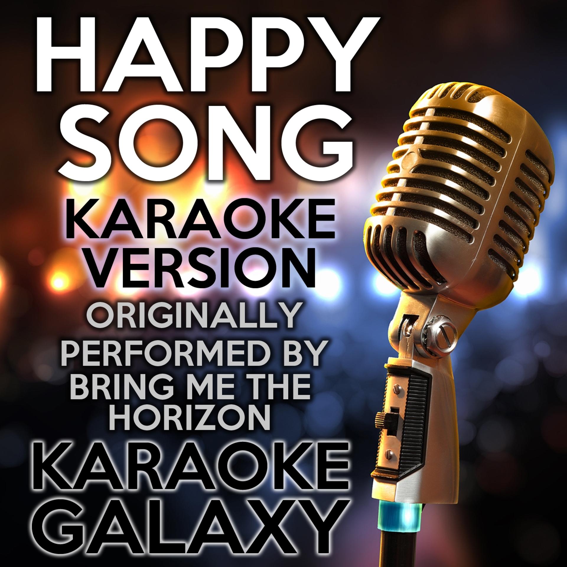 Постер альбома Happy Song (Karaoke Version)