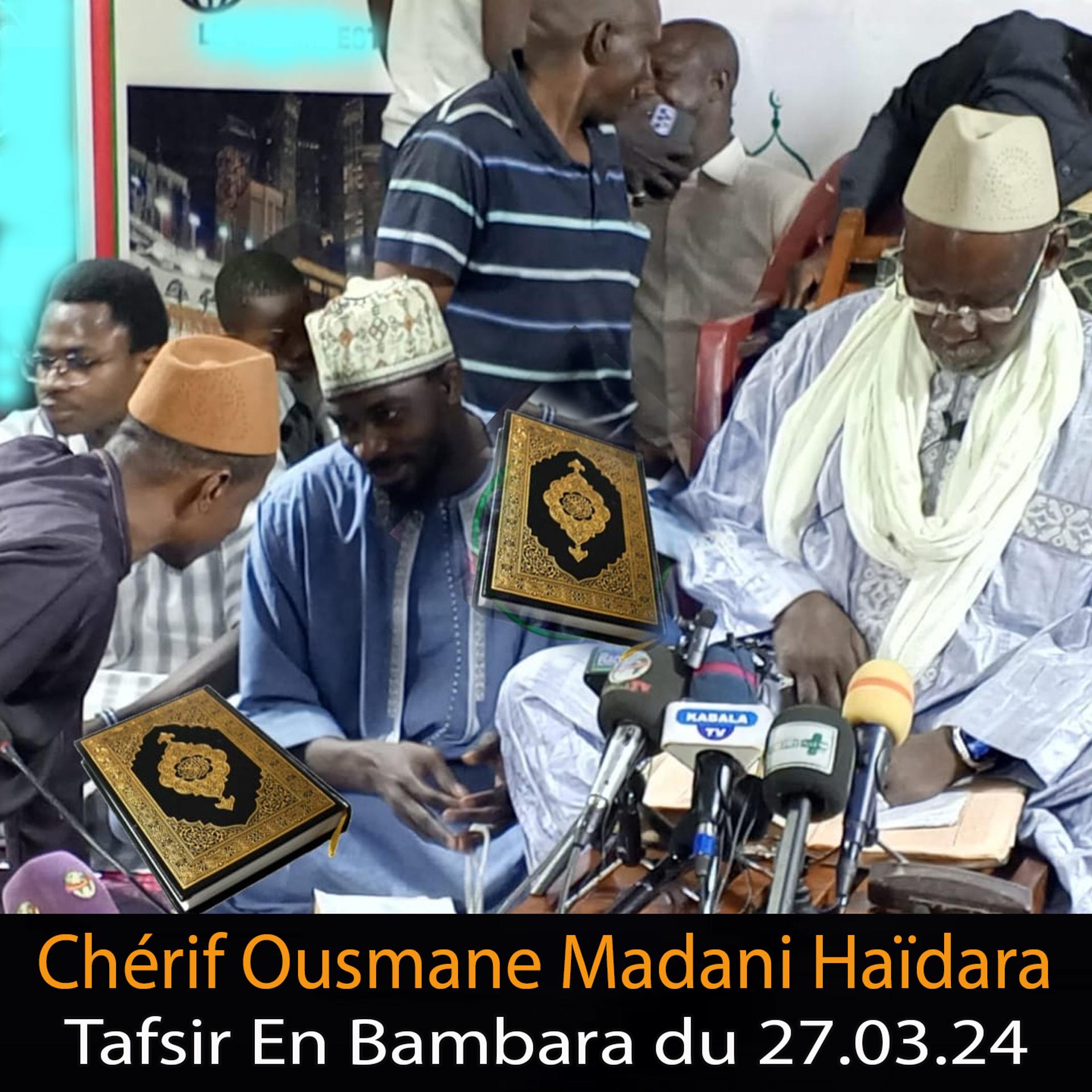 Постер альбома Chérif Ousmane Madani Haïdara Tafsir En Bambara du 27.03.24