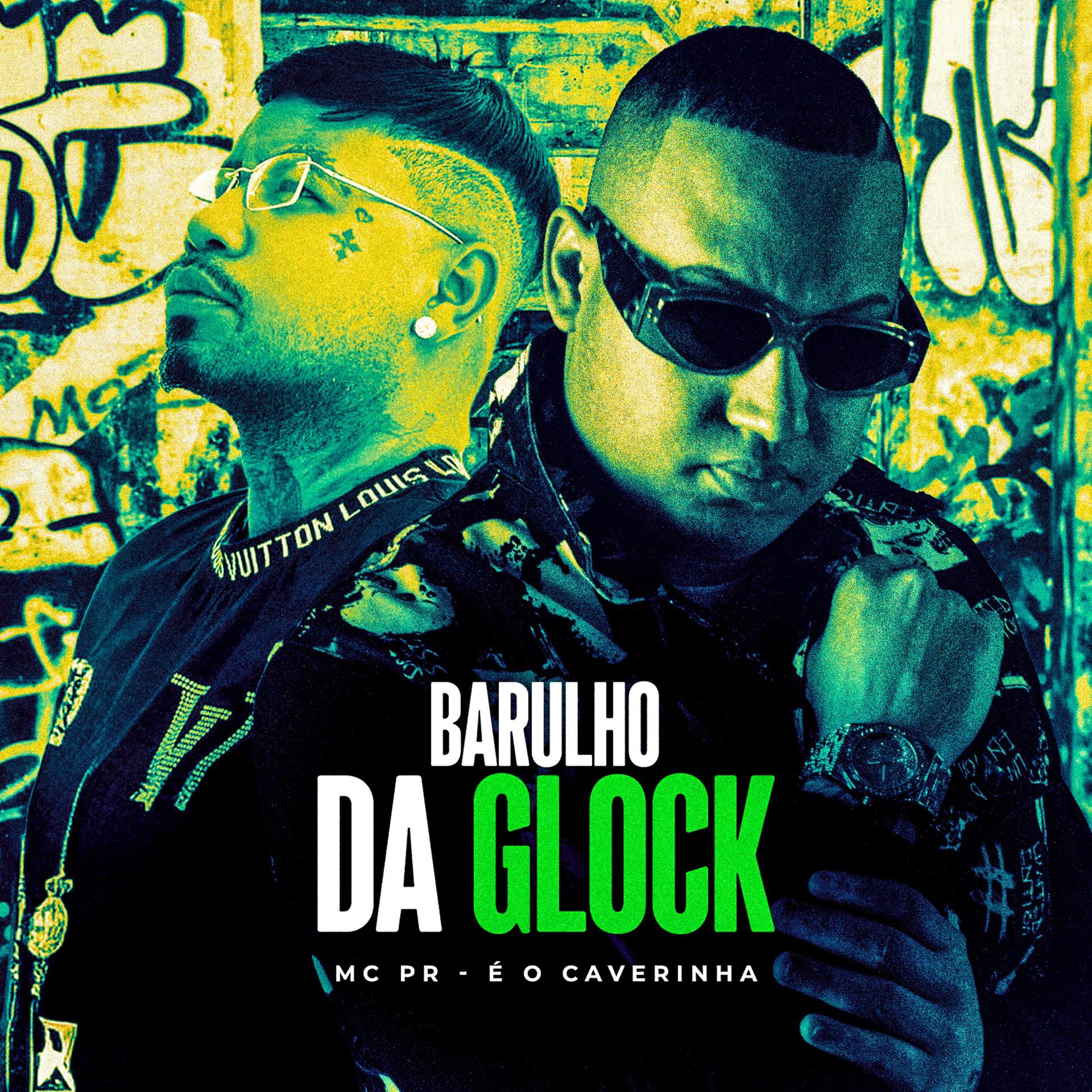Постер альбома Barulho da Glock