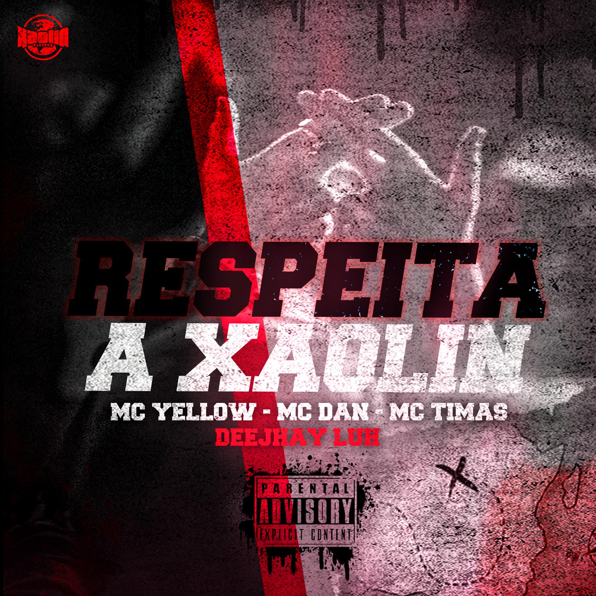 Постер альбома Respeita a Xaolin