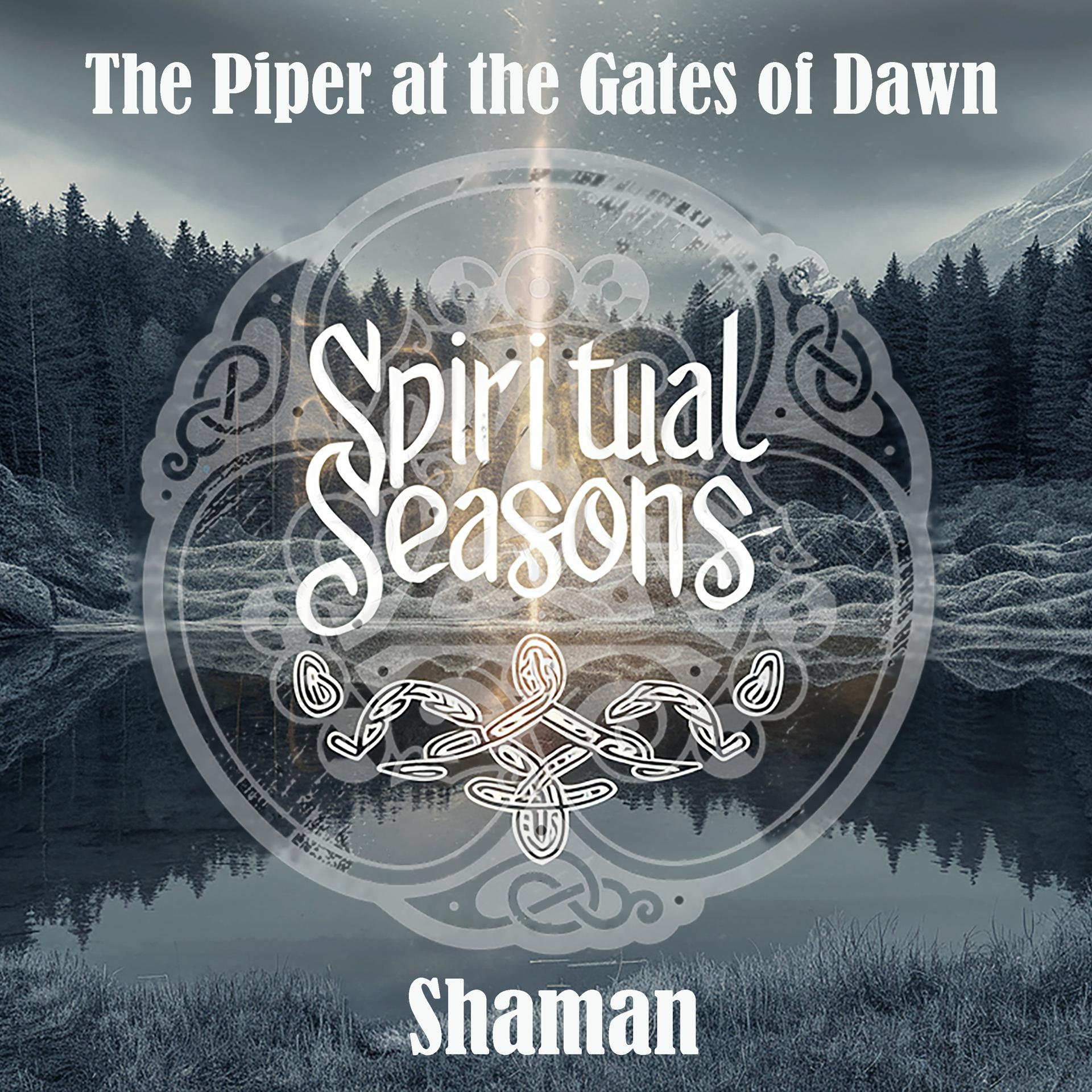 Постер альбома The Piper at the Gates of Dawn. Shaman