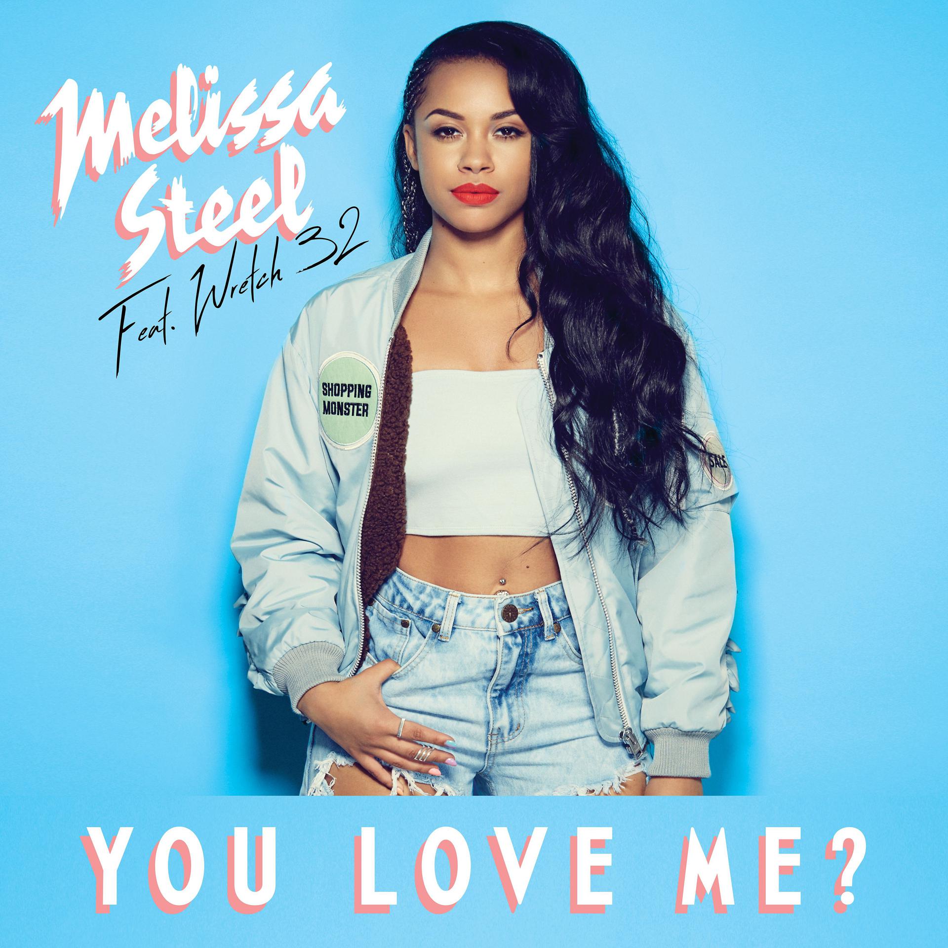 Постер альбома You Love Me? (feat. Wretch 32)