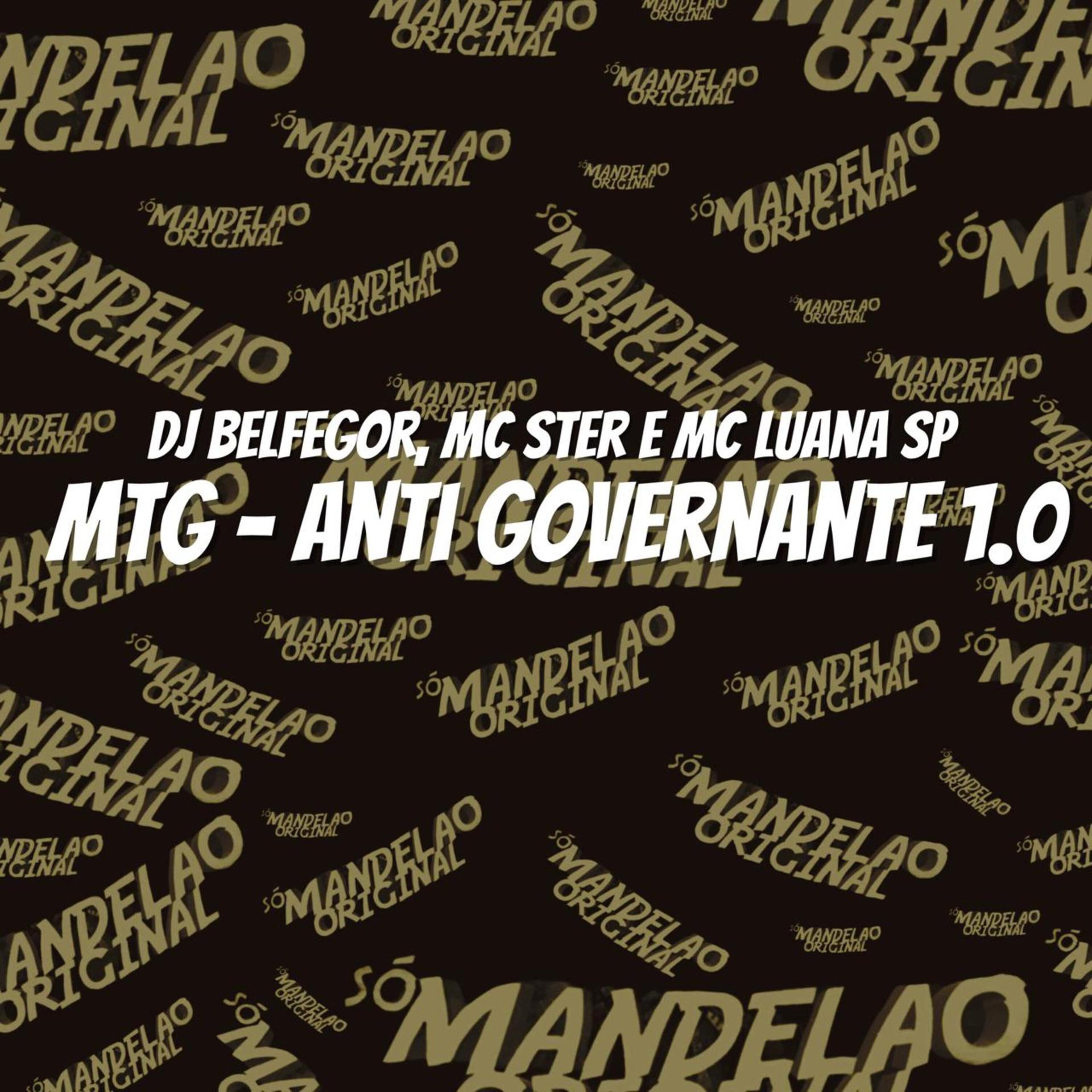 Постер альбома Mtg - Anti Governante 1.0