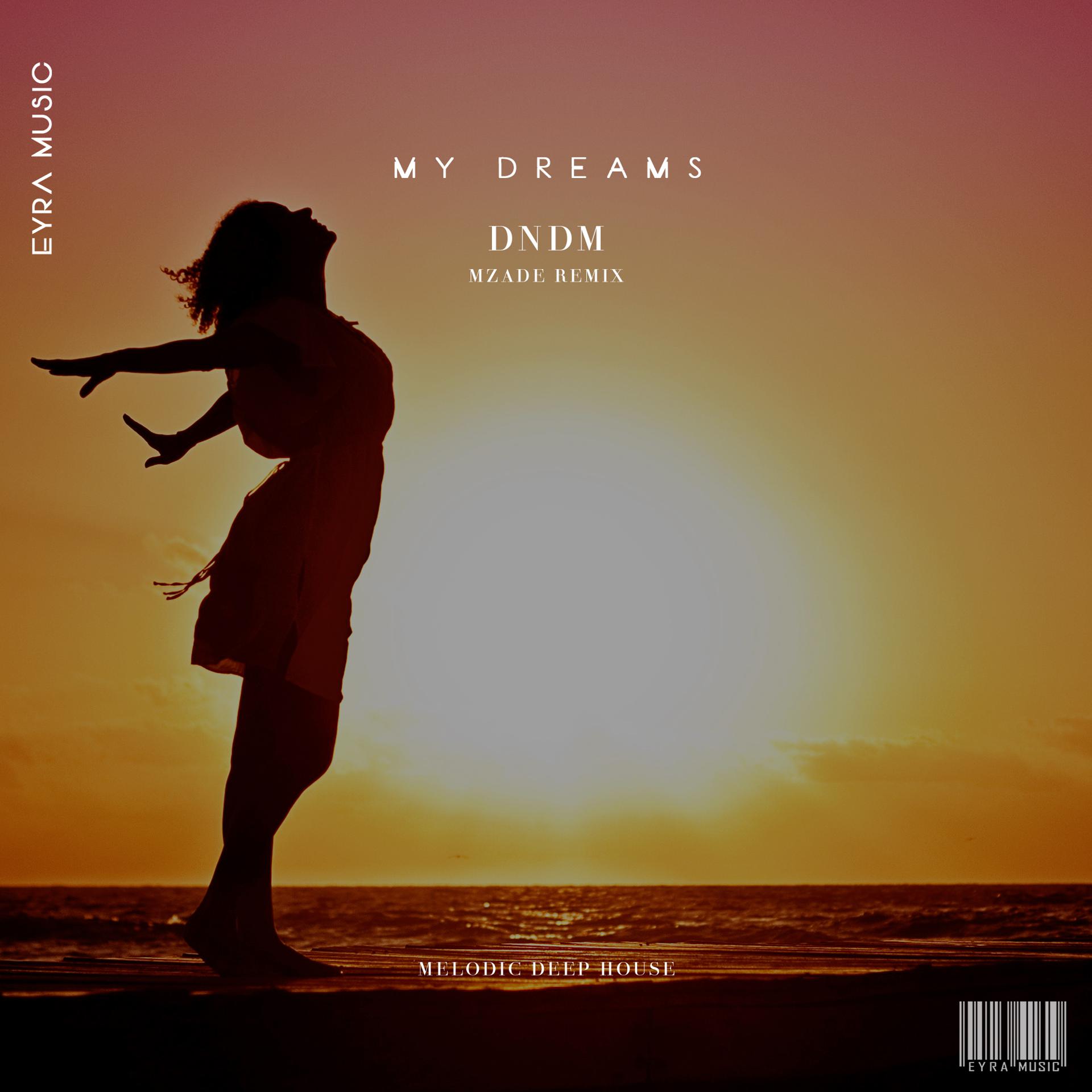 Постер альбома My Dreams (Mzade Remix)