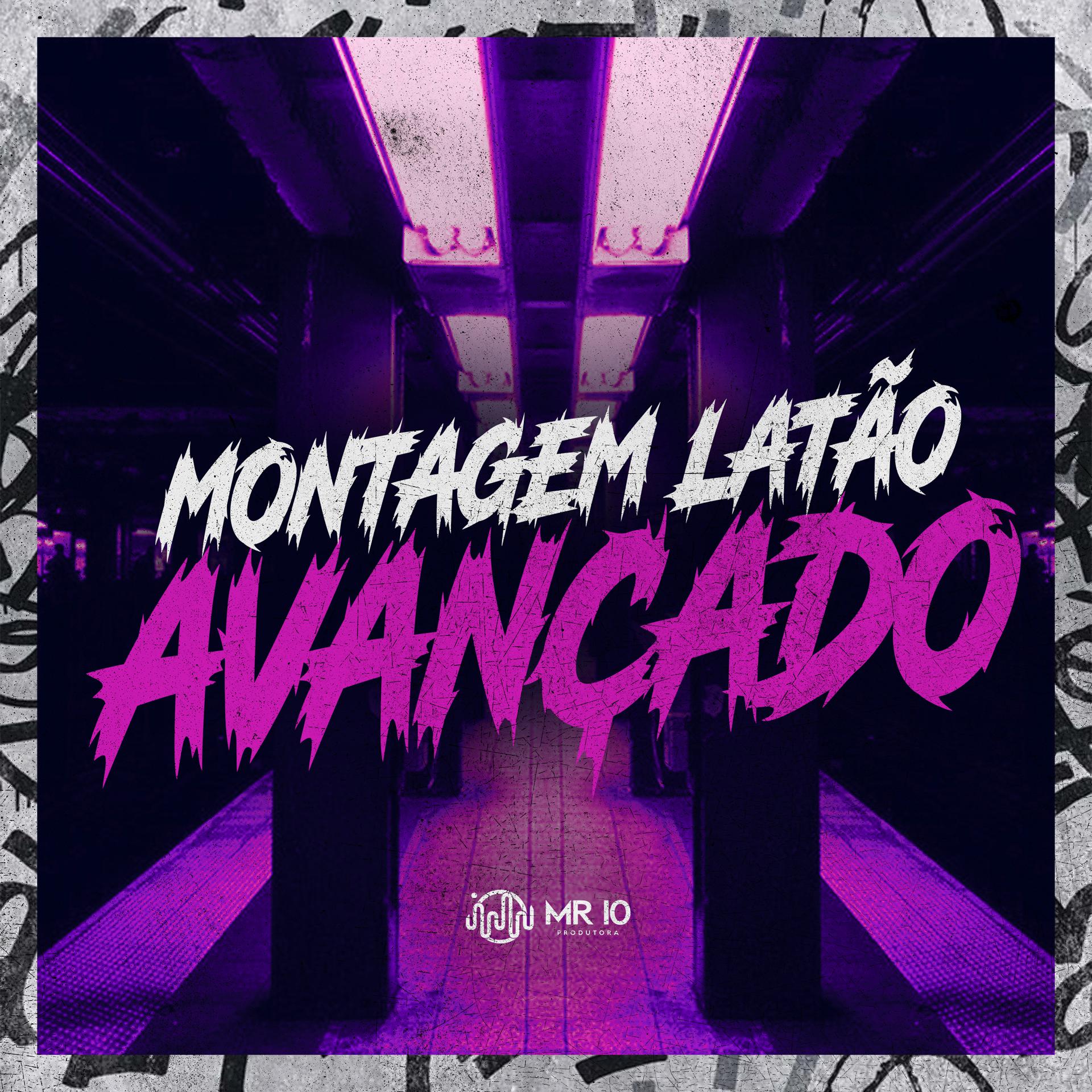 Постер альбома Montagem Latão Avançado