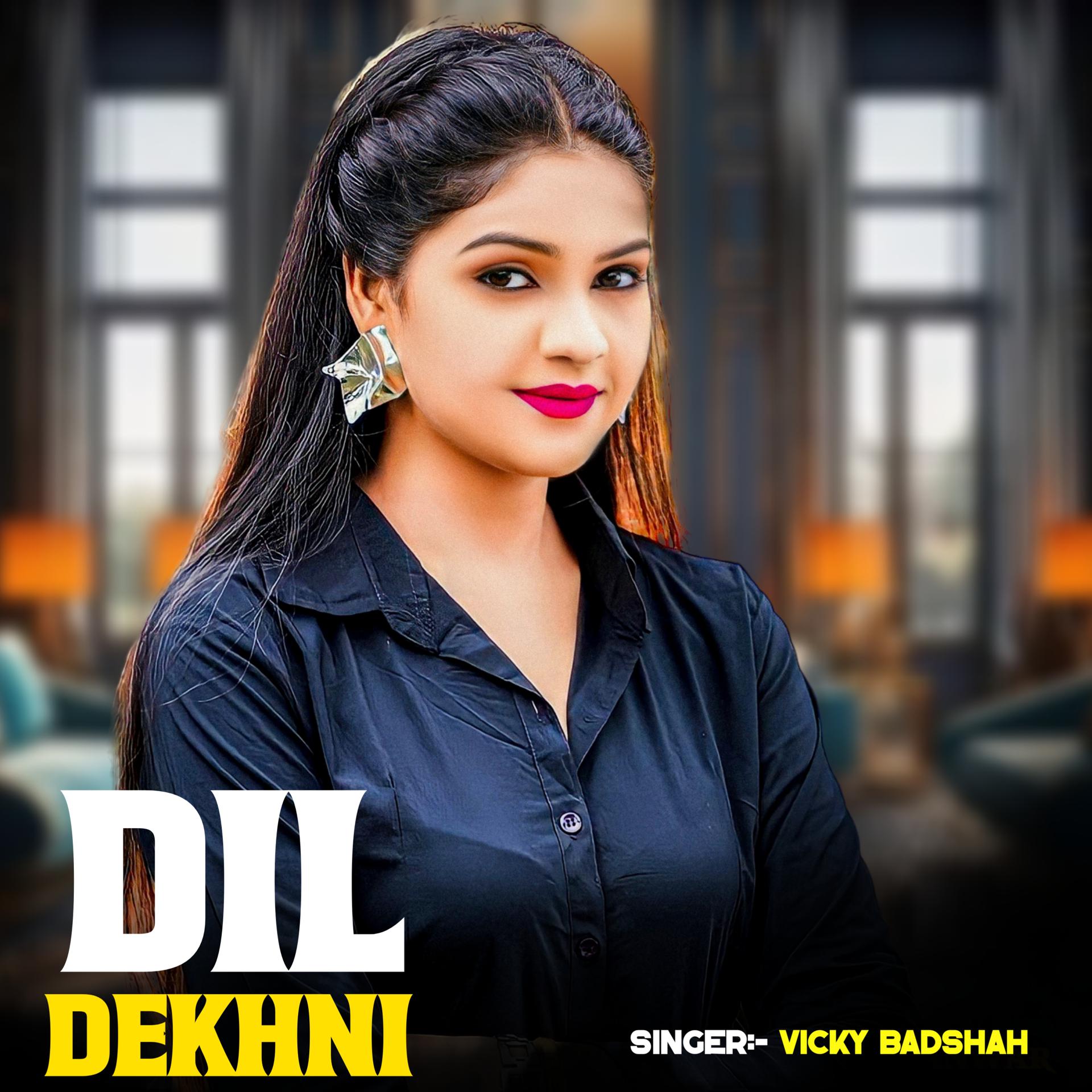 Постер альбома Dil Dekhni