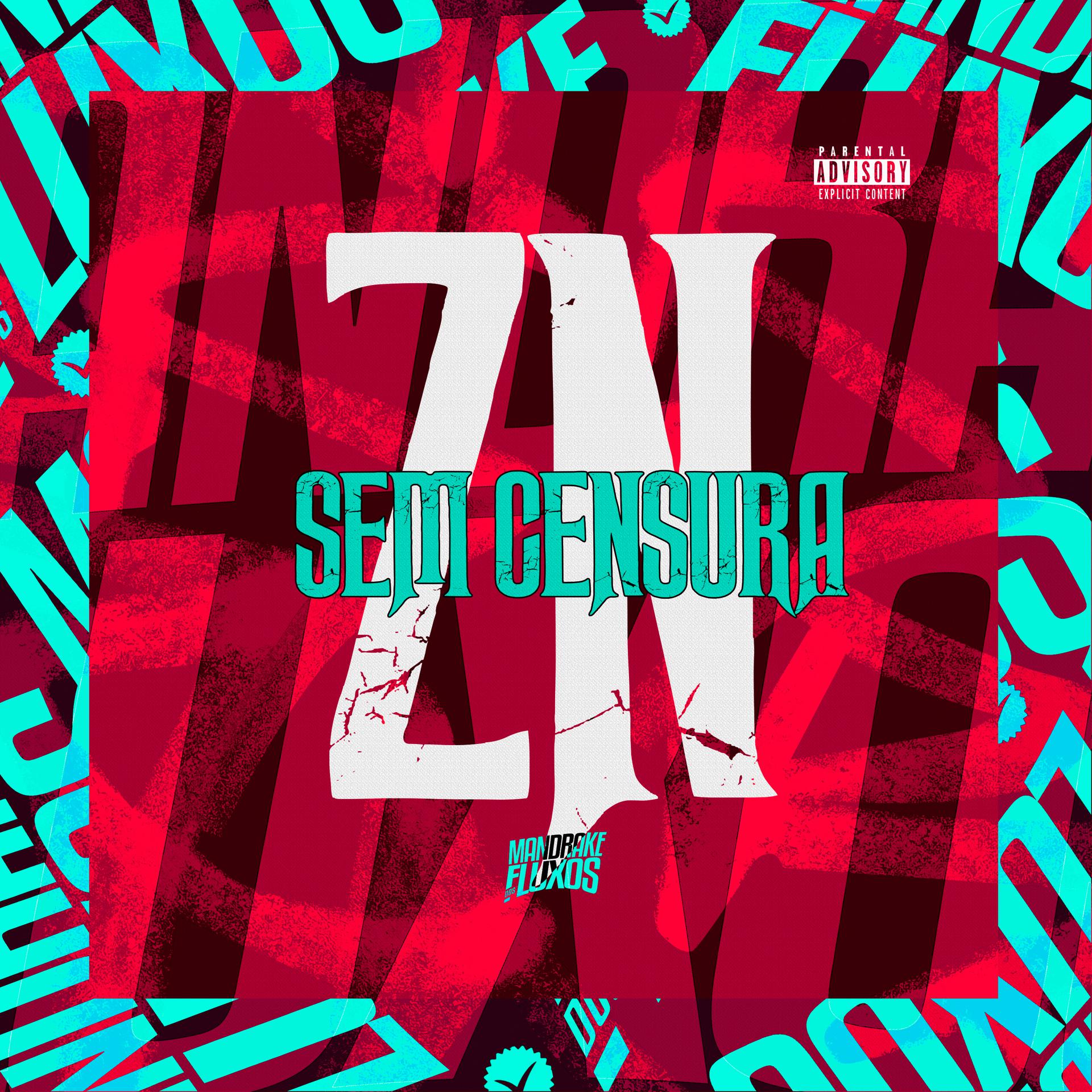 Постер альбома ZN sem Censura