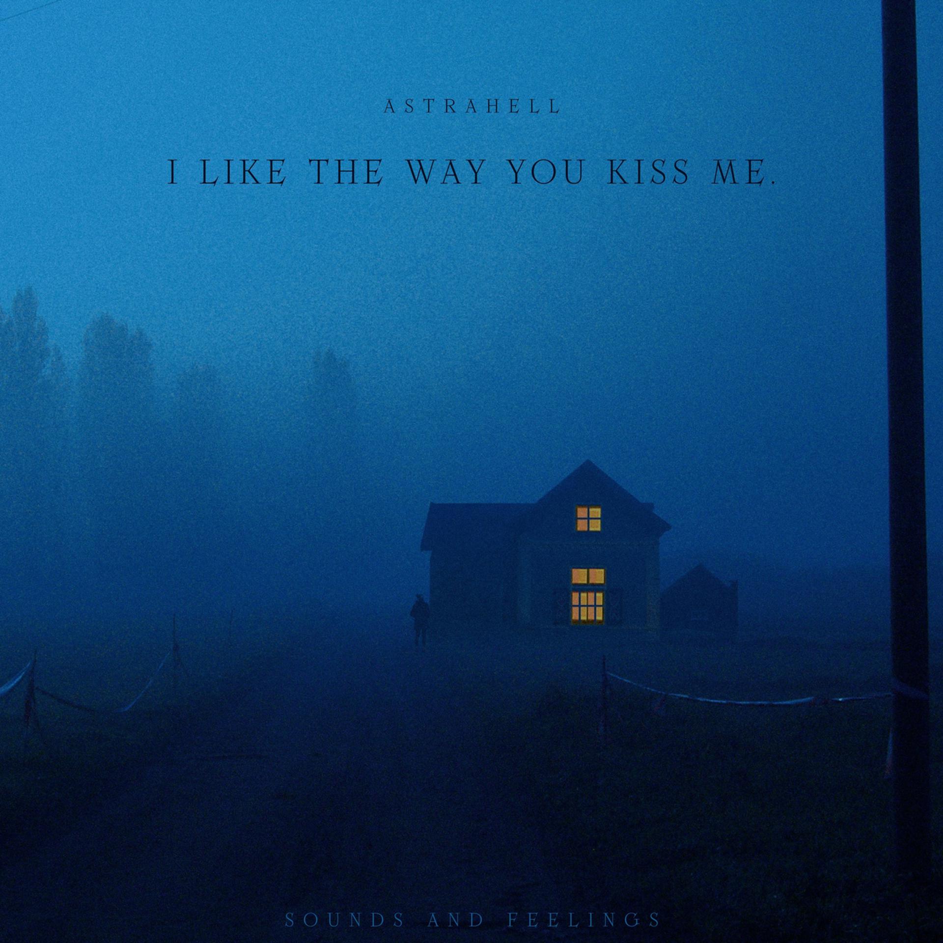 Постер альбома i like the way you kiss me. (ambient)